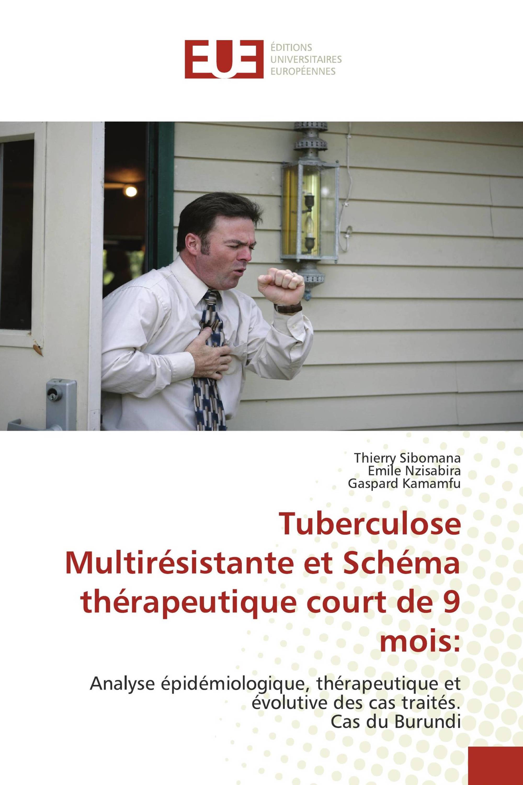 Tuberculose Multirésistante et Schéma thérapeutique court de 9 mois: