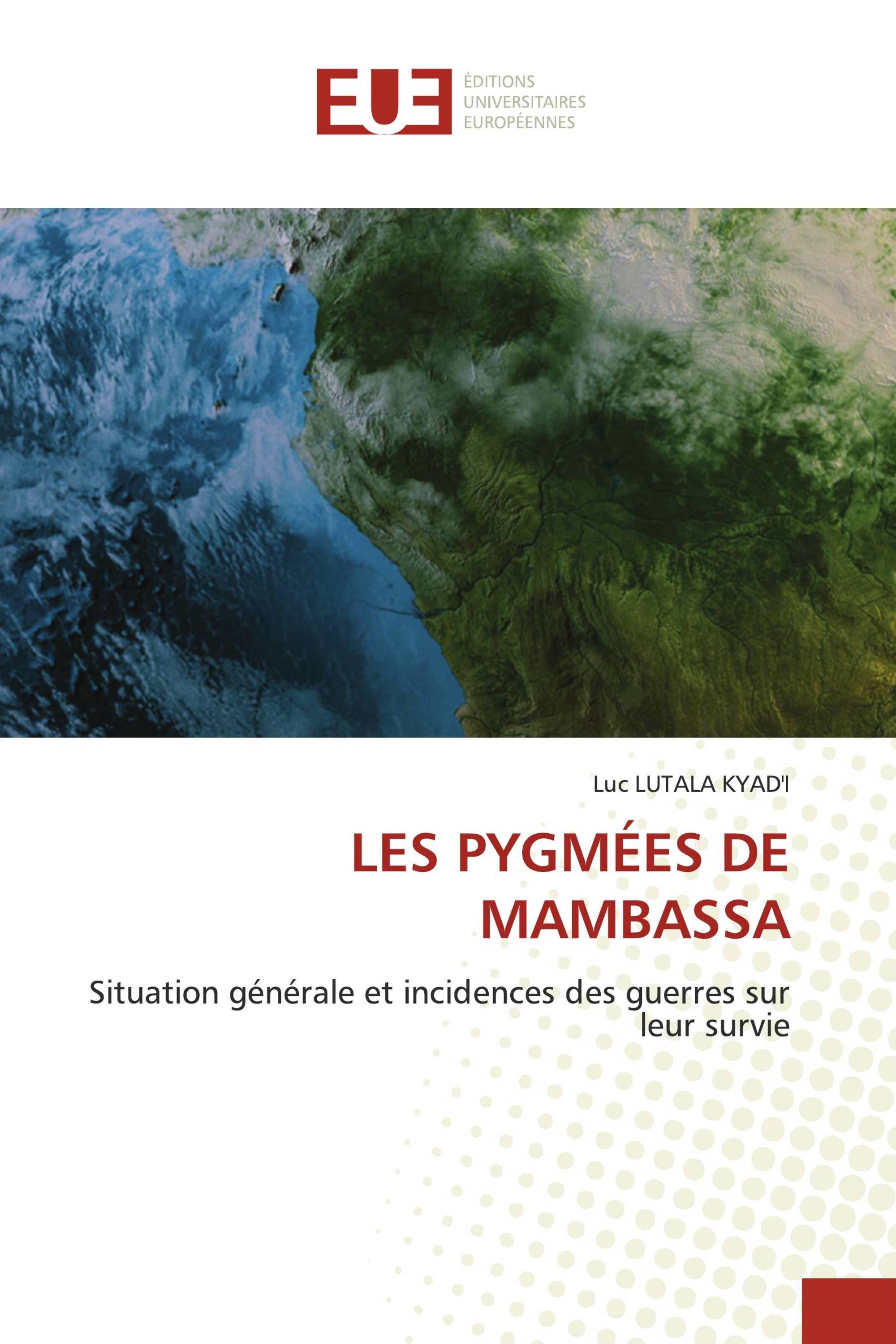 LES PYGMÉES DE MAMBASSA