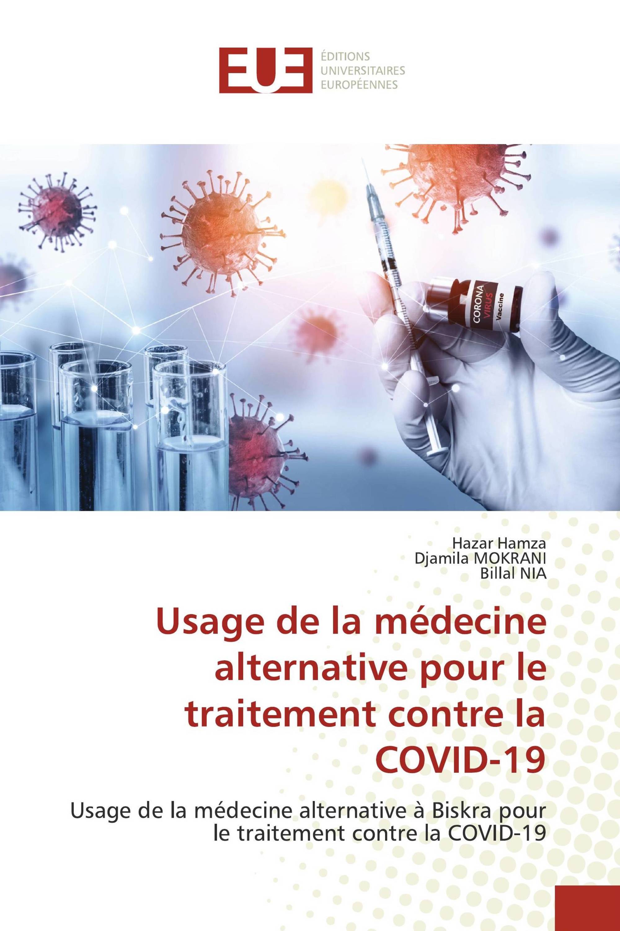 Usage de la médecine alternative pour le traitement contre la COVID-19