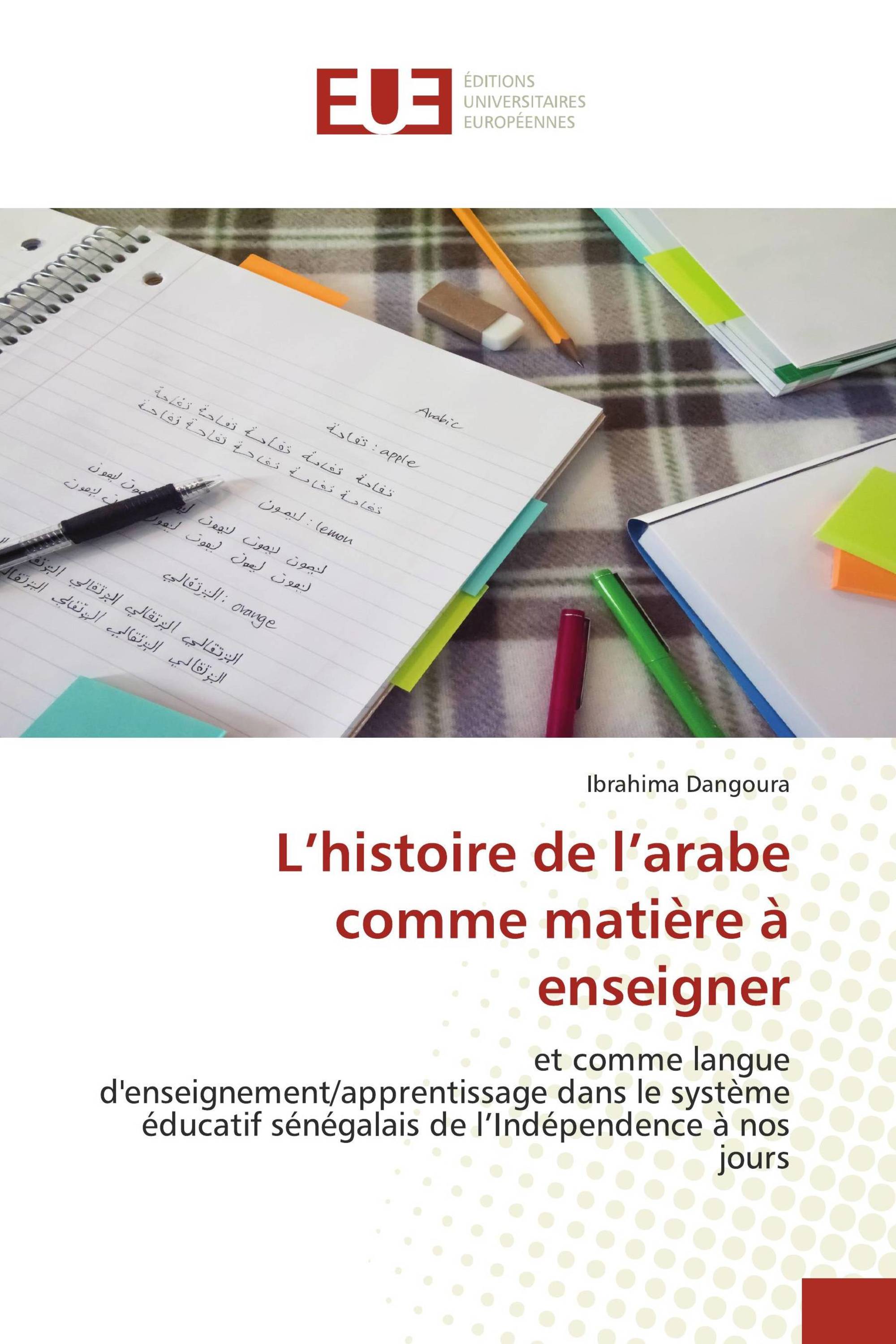 L’histoire de l’arabe comme matière à enseigner