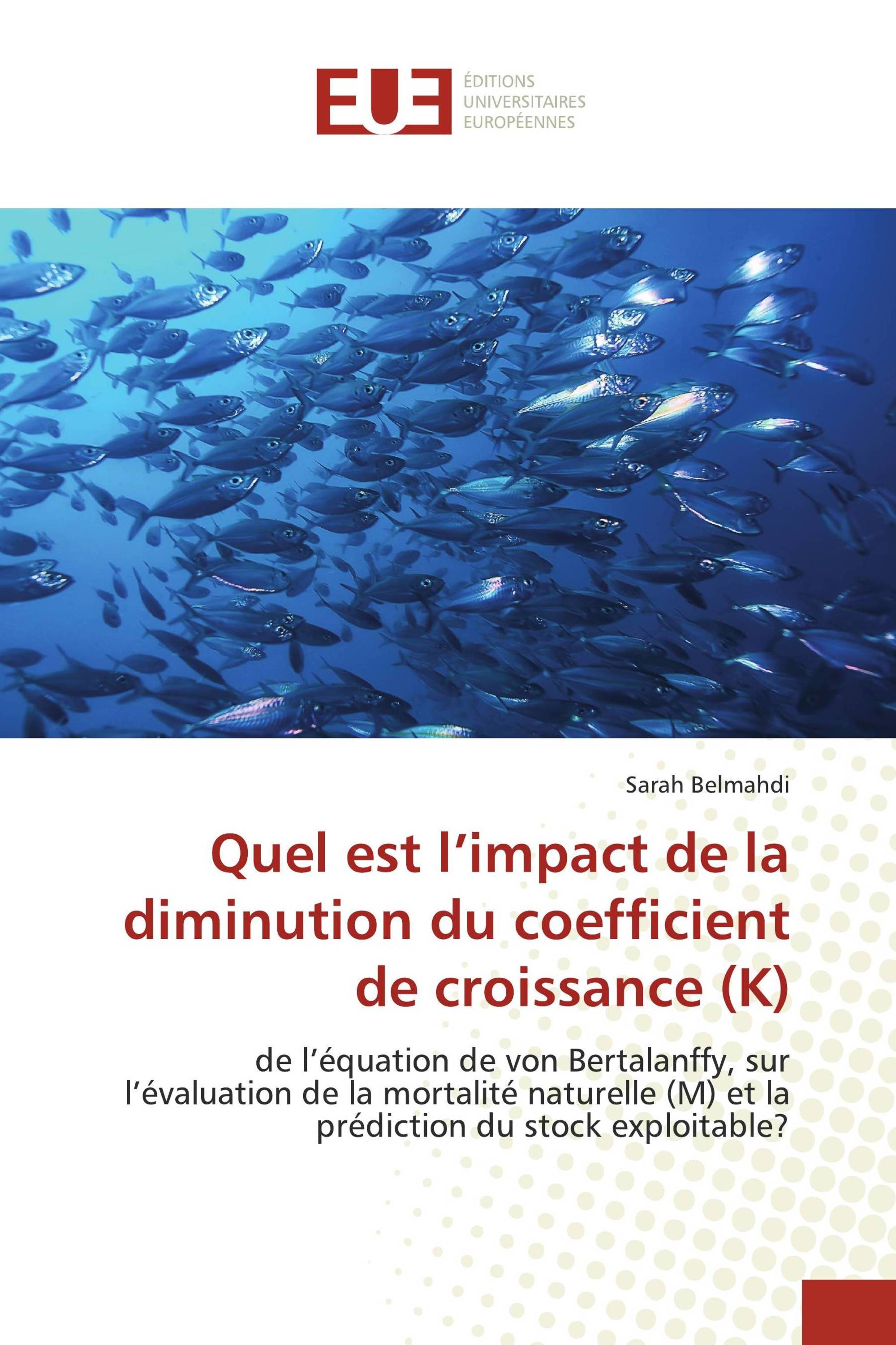 Quel est l’impact de la diminution du coefficient de croissance (K)