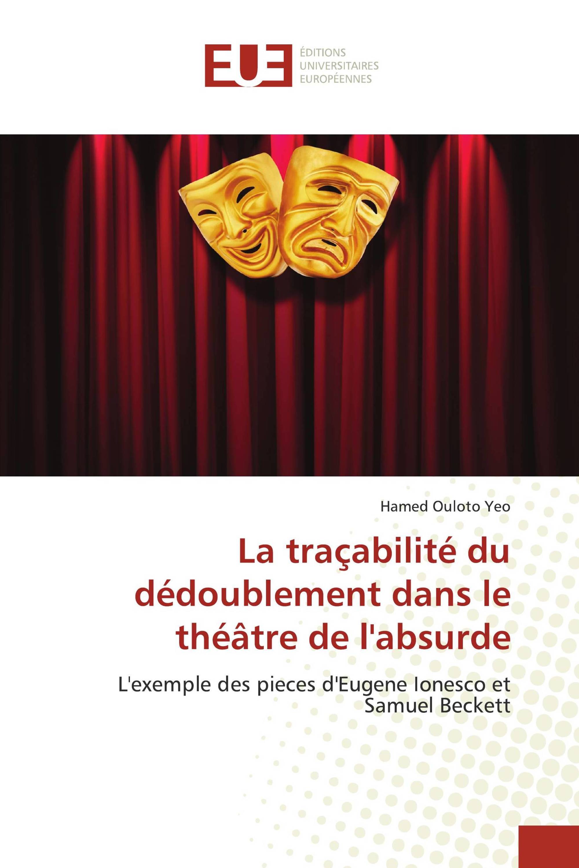 La traçabilité du dédoublement dans le théâtre de l'absurde