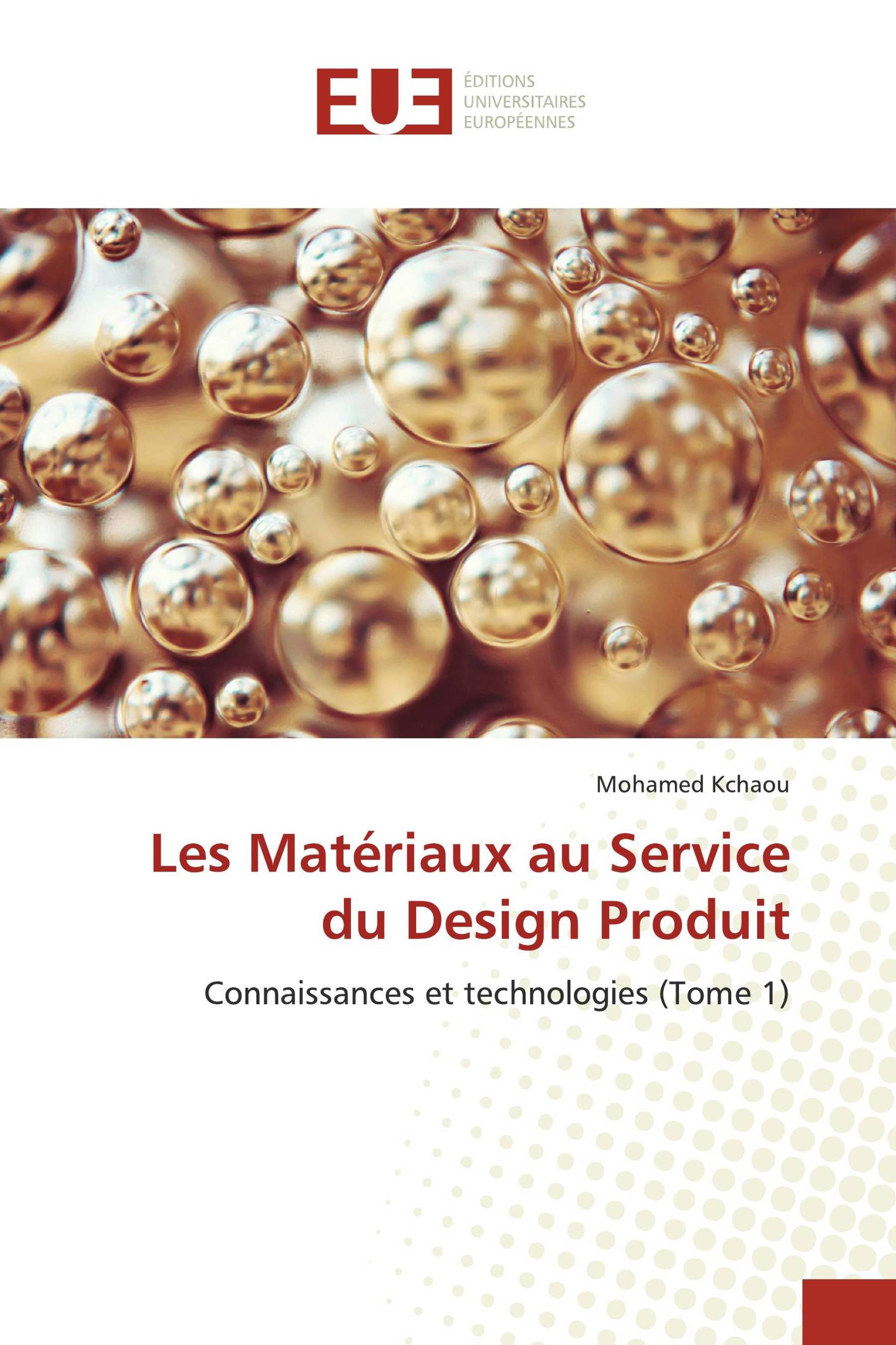 Les Matériaux au Service du Design Produit