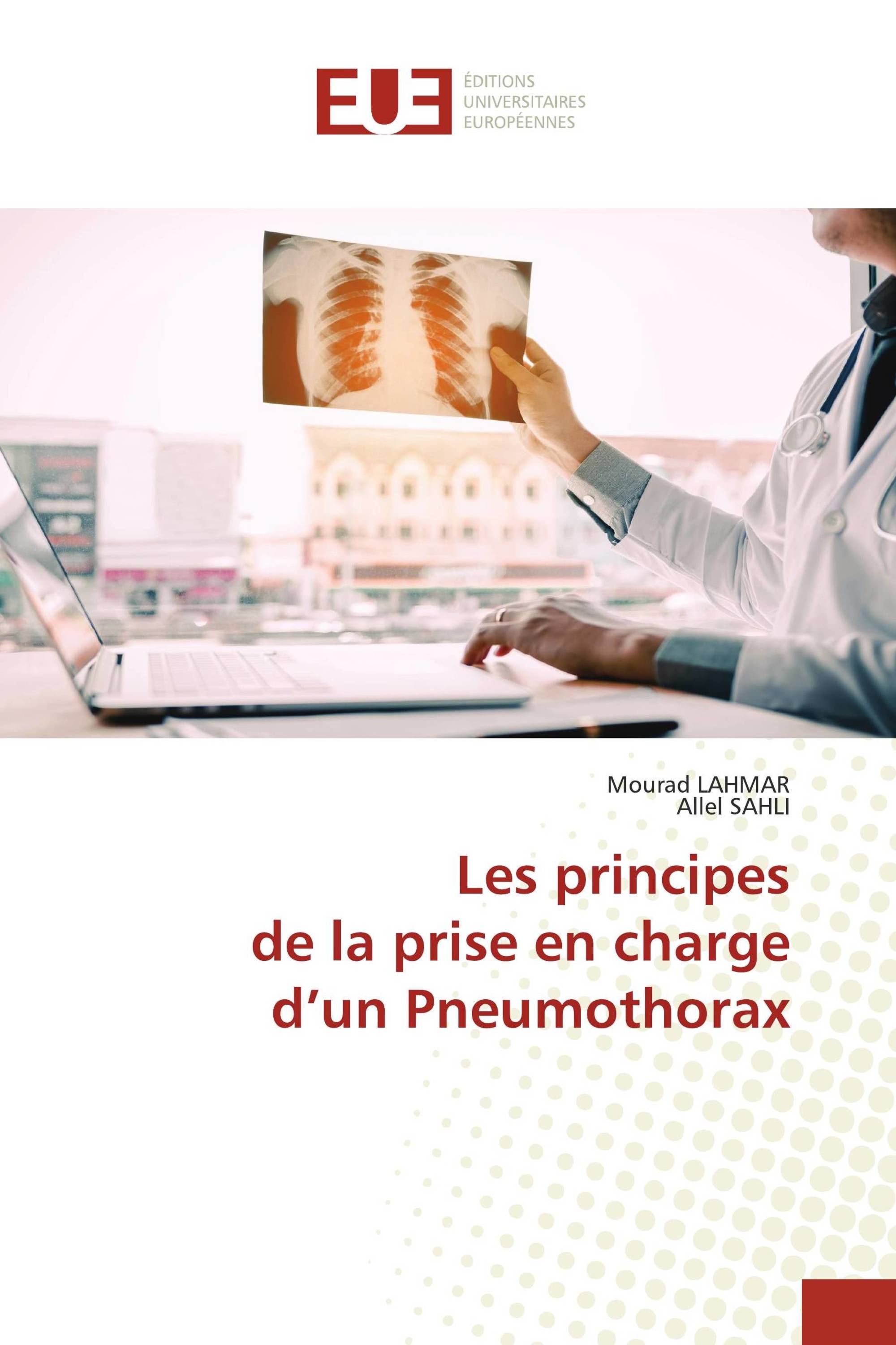 Les principes de la prise en charge d’un Pneumothorax