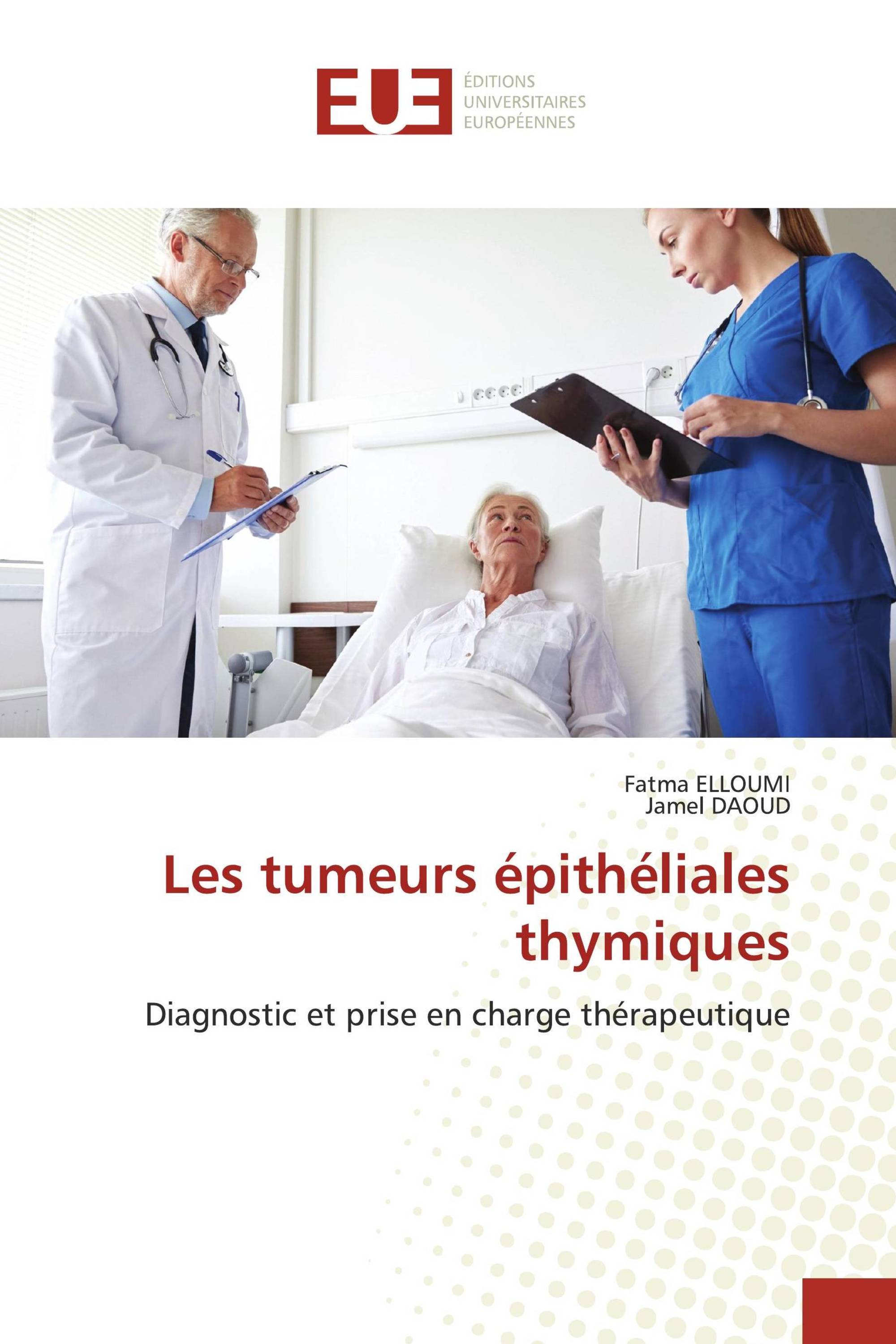 Les tumeurs épithéliales thymiques