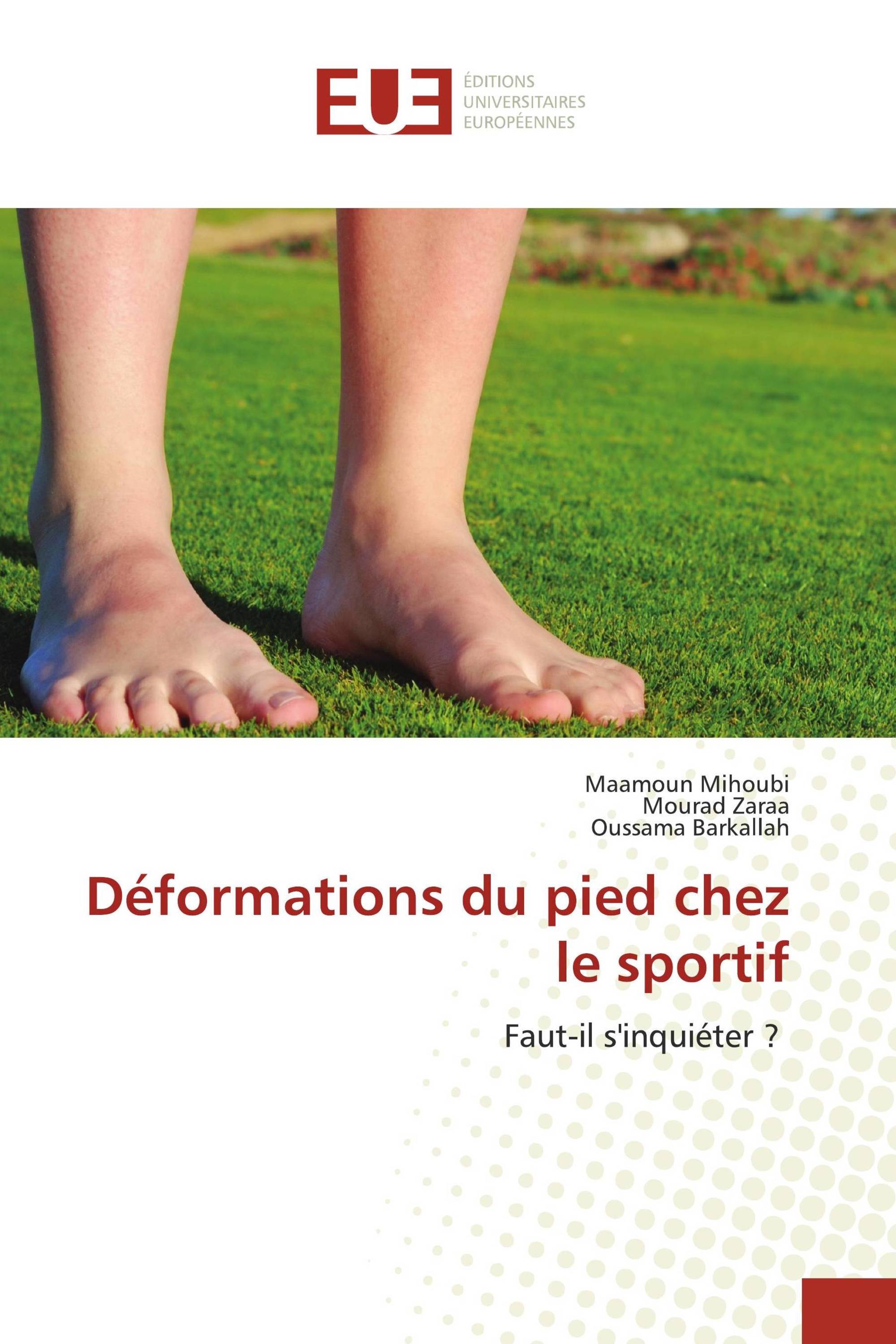 Déformations du pied chez le sportif