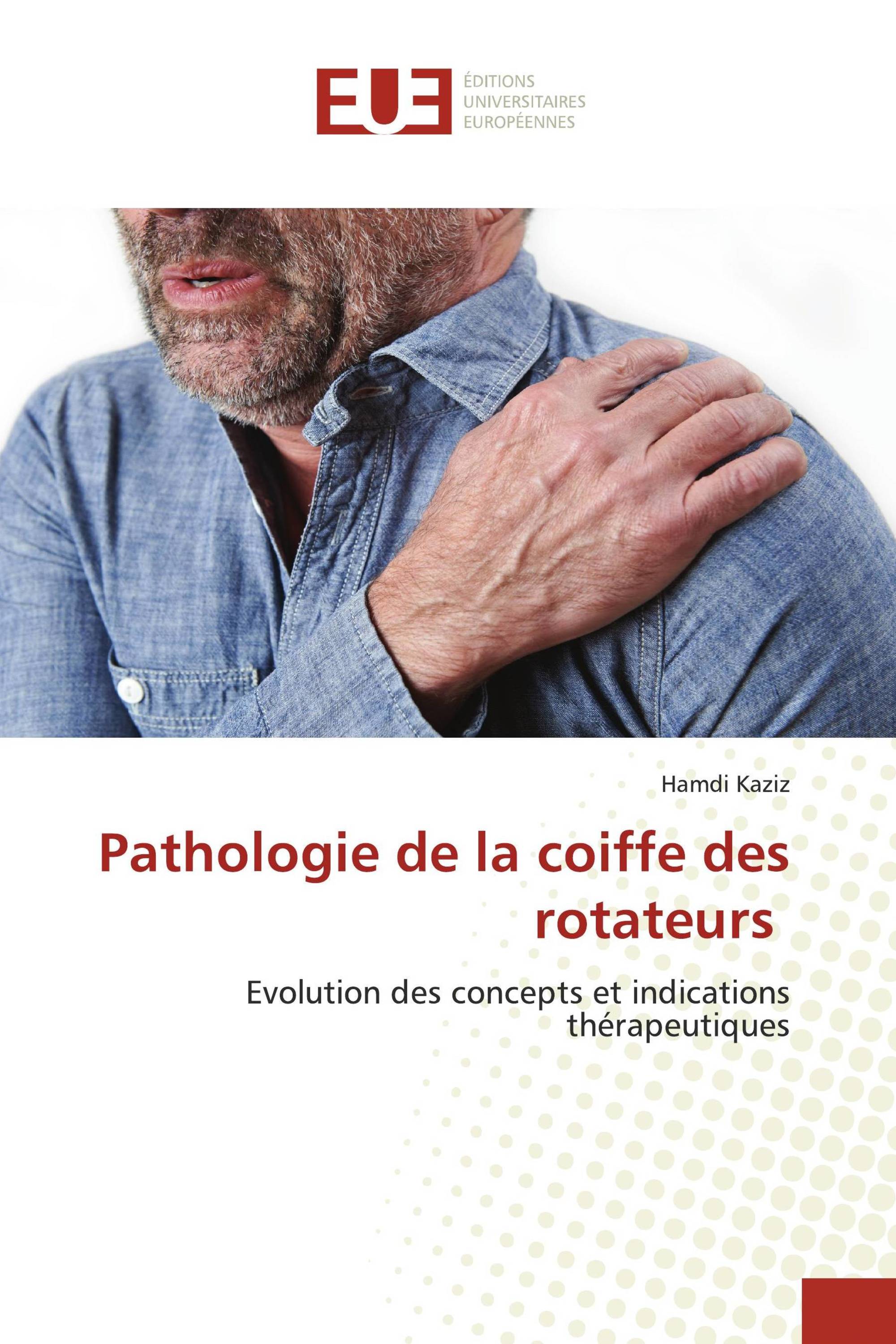 Pathologie de la coiffe des rotateurs