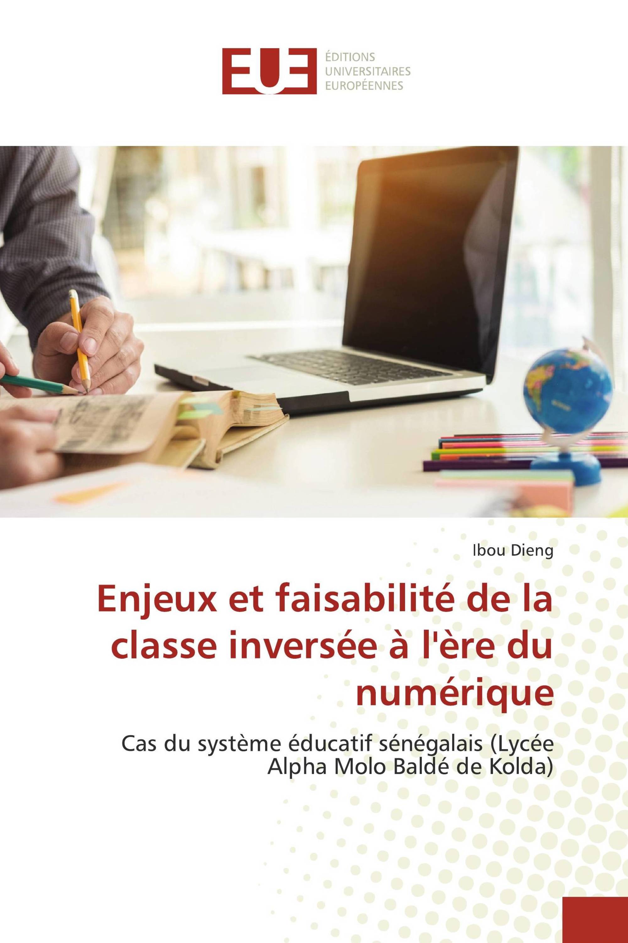 Enjeux et faisabilité de la classe inversée à l'ère du numérique