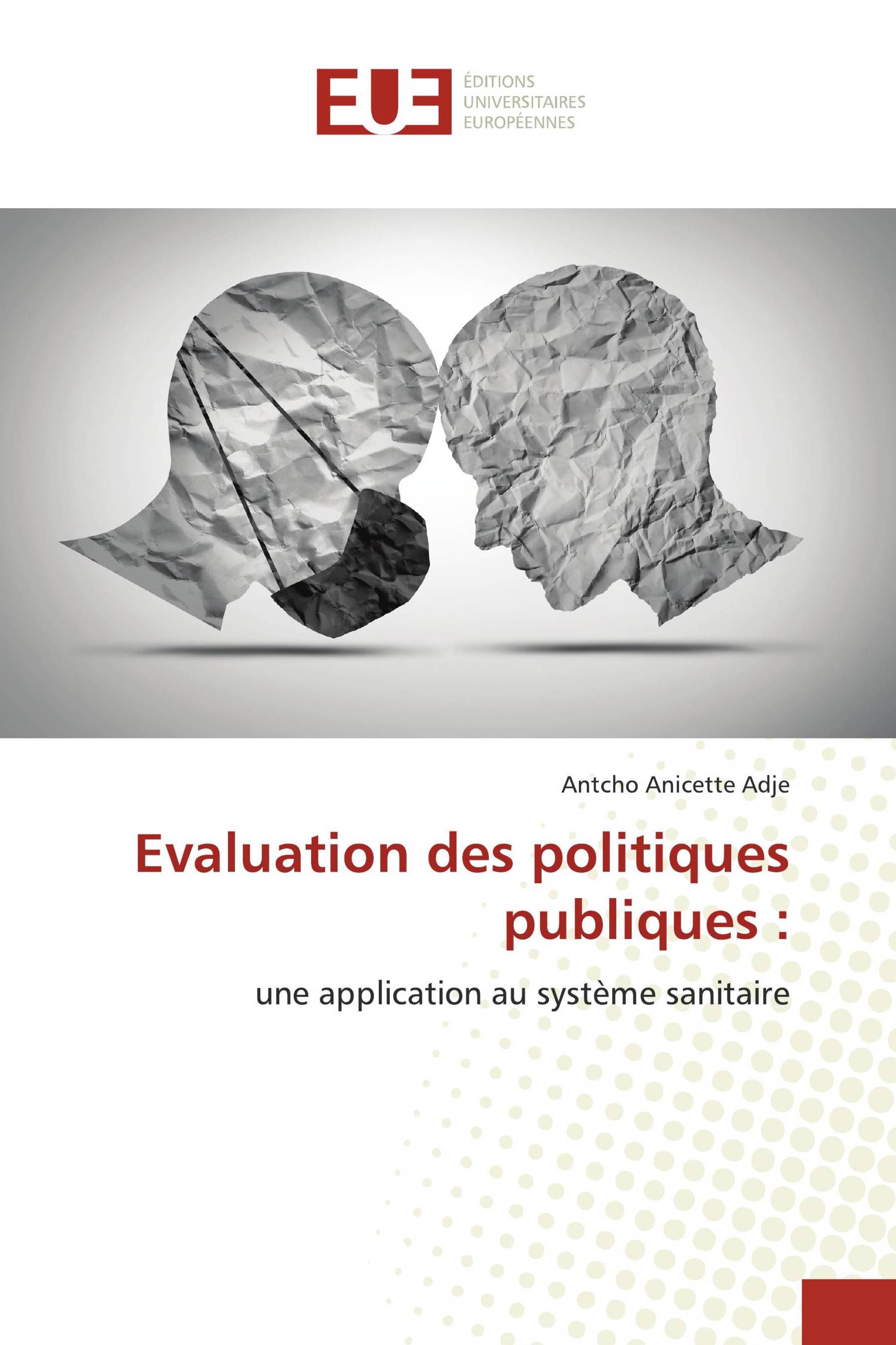 Evaluation des politiques publiques :