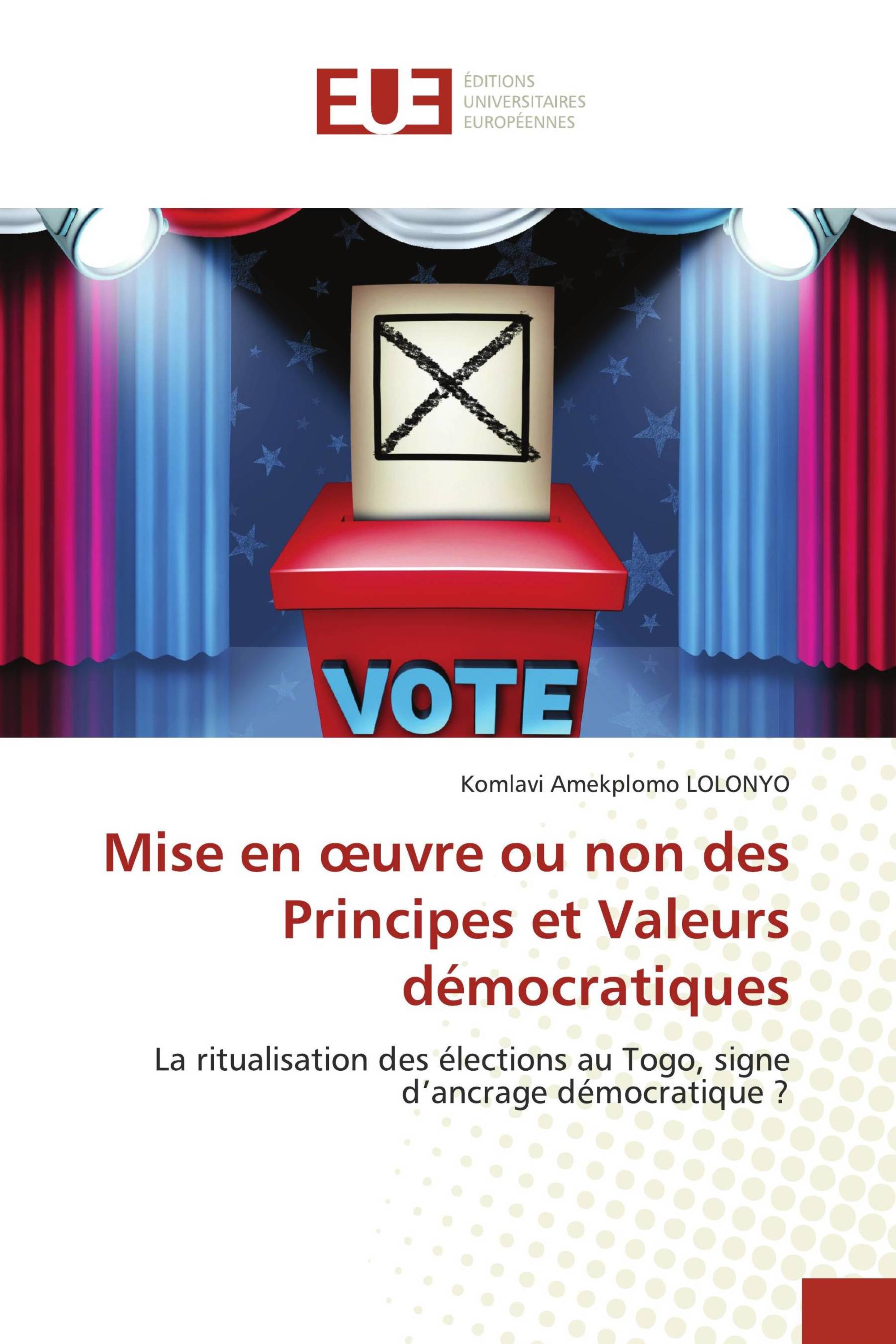 Mise en œuvre ou non des Principes et Valeurs démocratiques