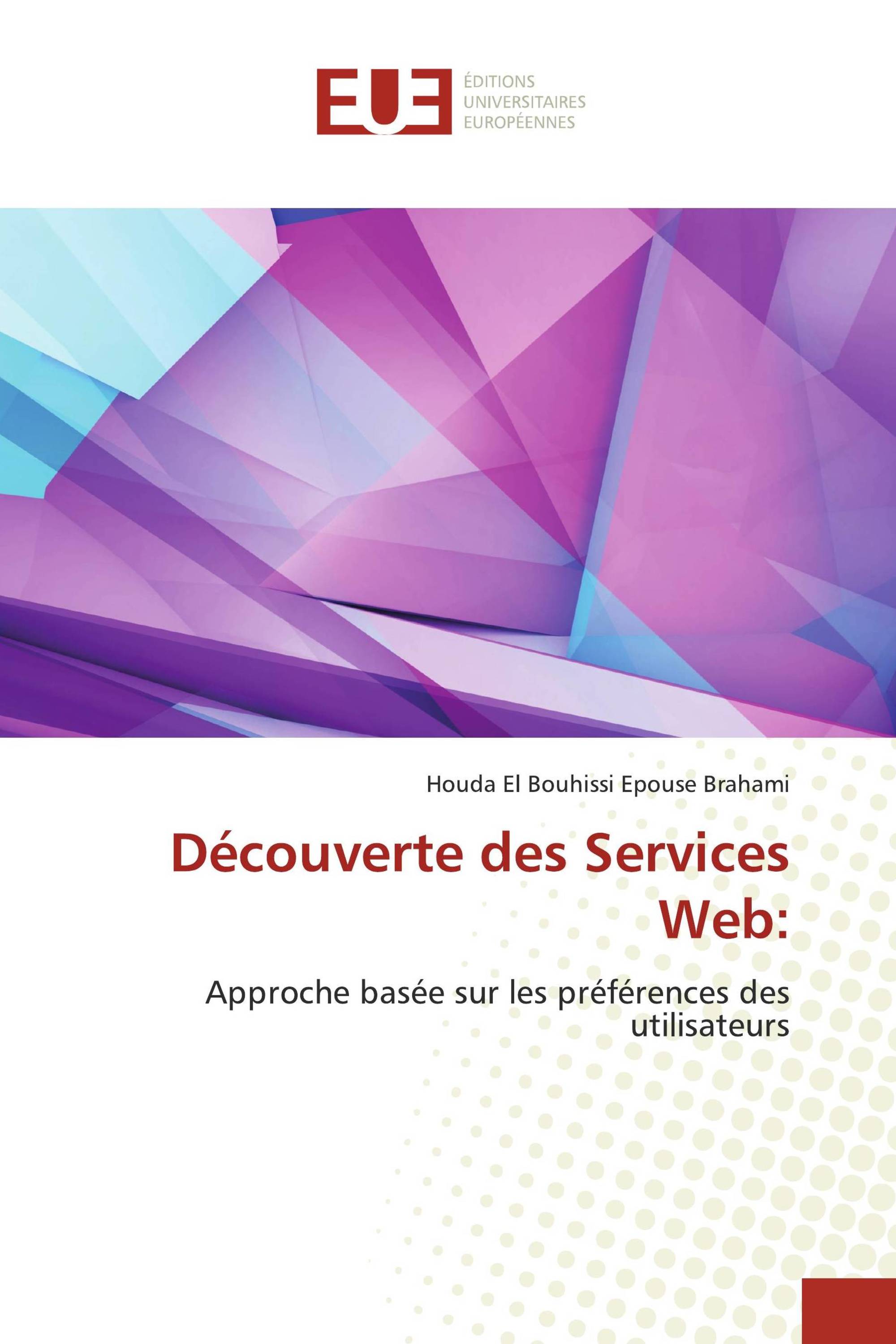 Découverte des Services Web: