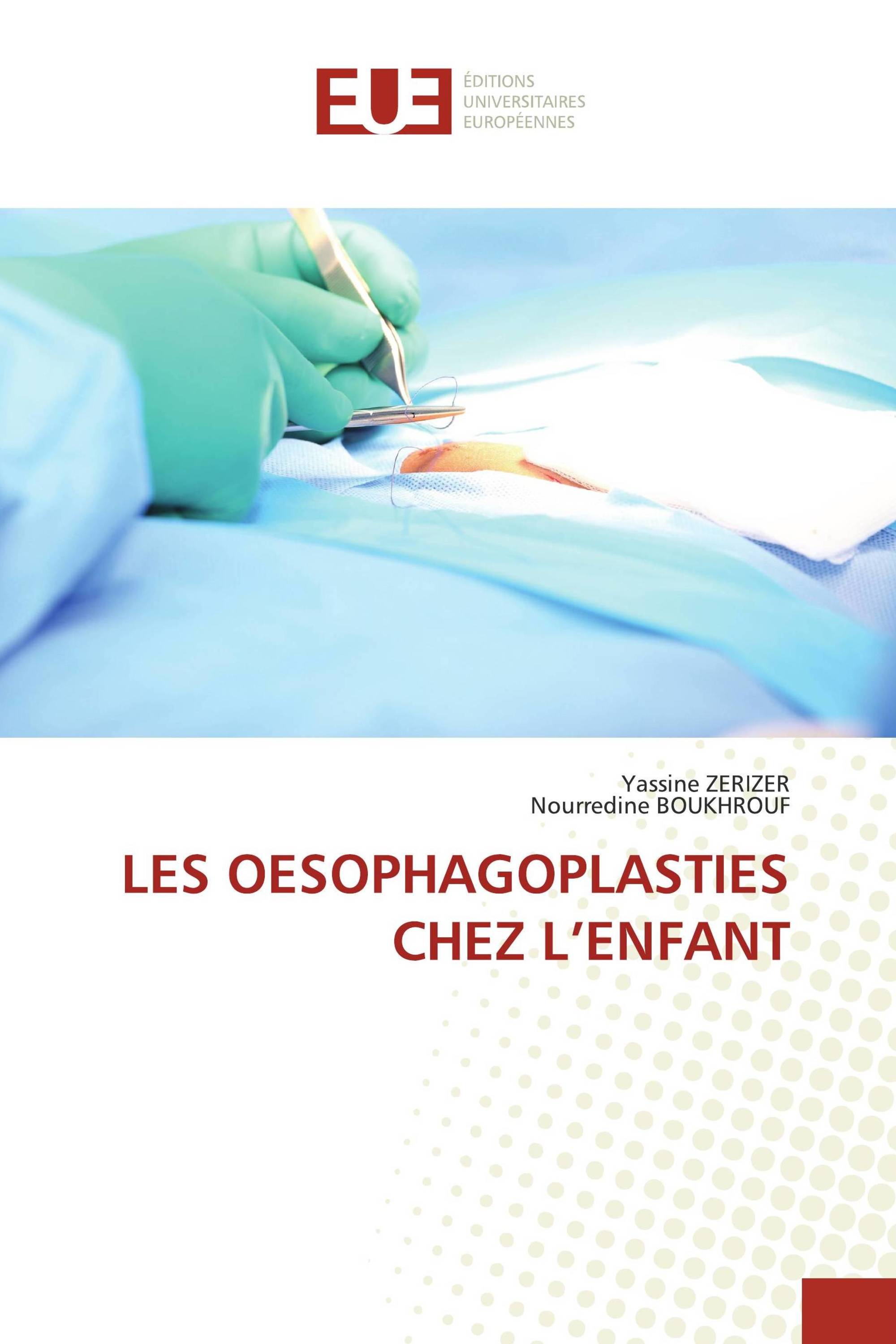 LES OESOPHAGOPLASTIES CHEZ L’ENFANT