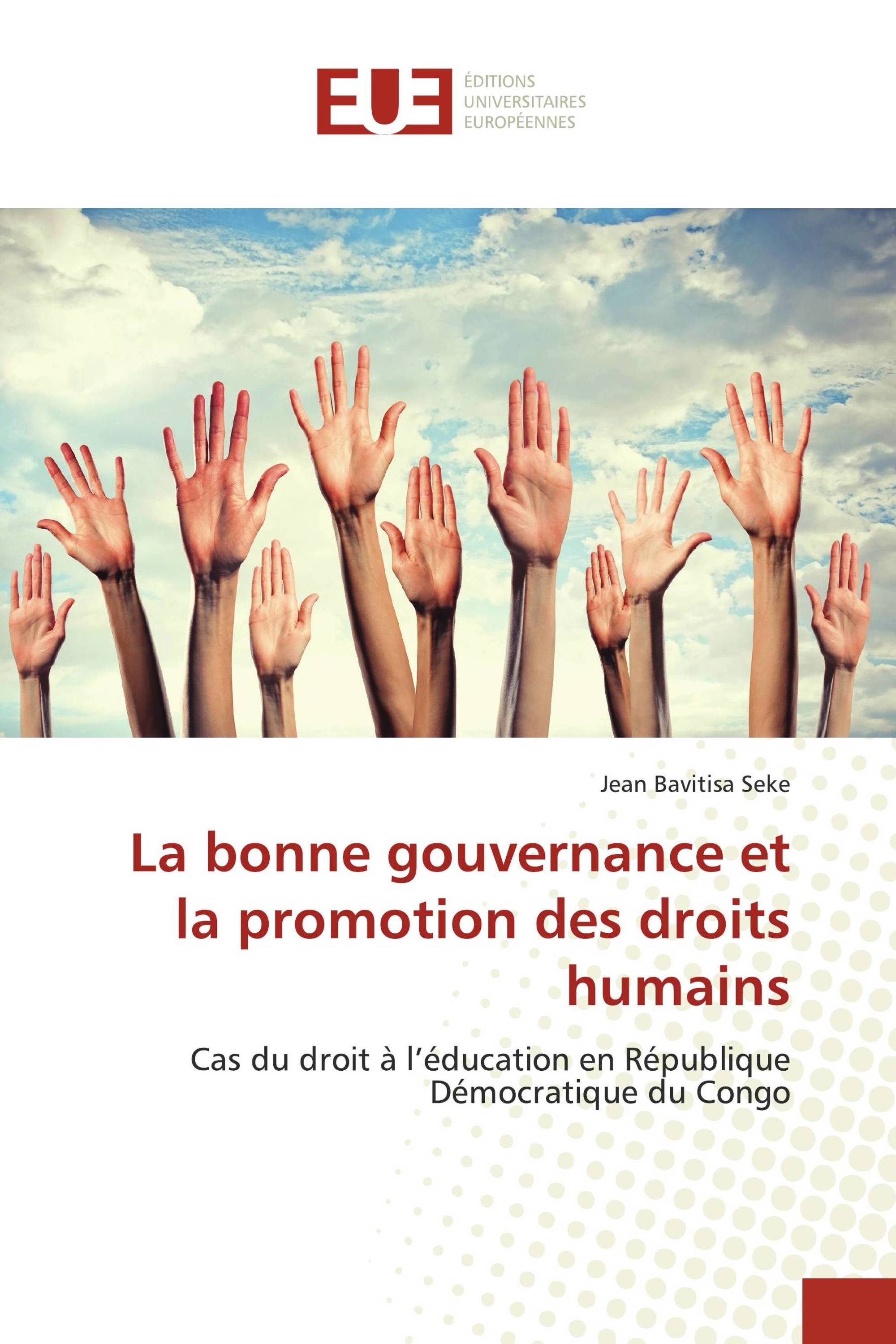 La bonne gouvernance et la promotion des droits humains