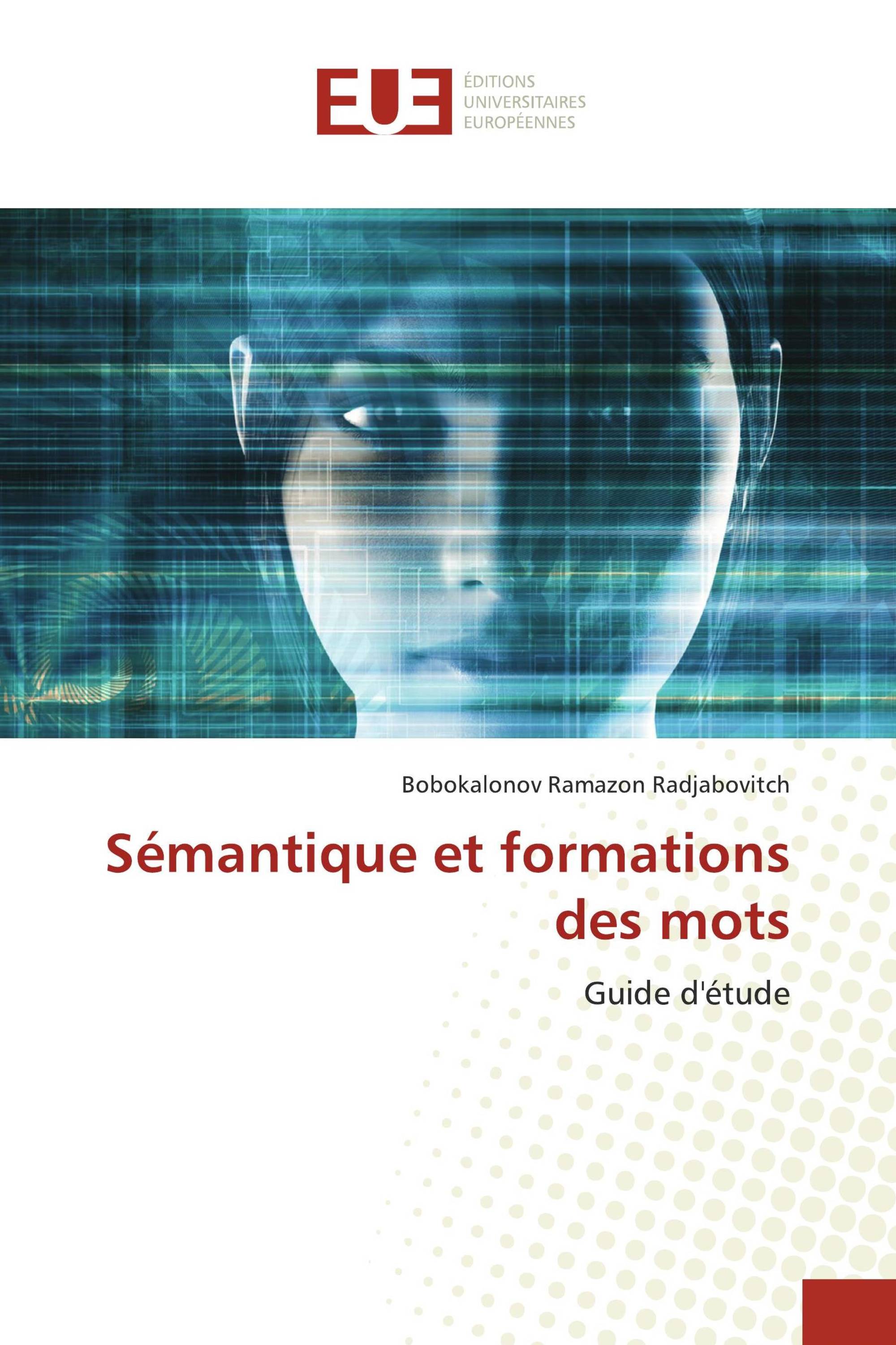 Sémantique et formations des mots