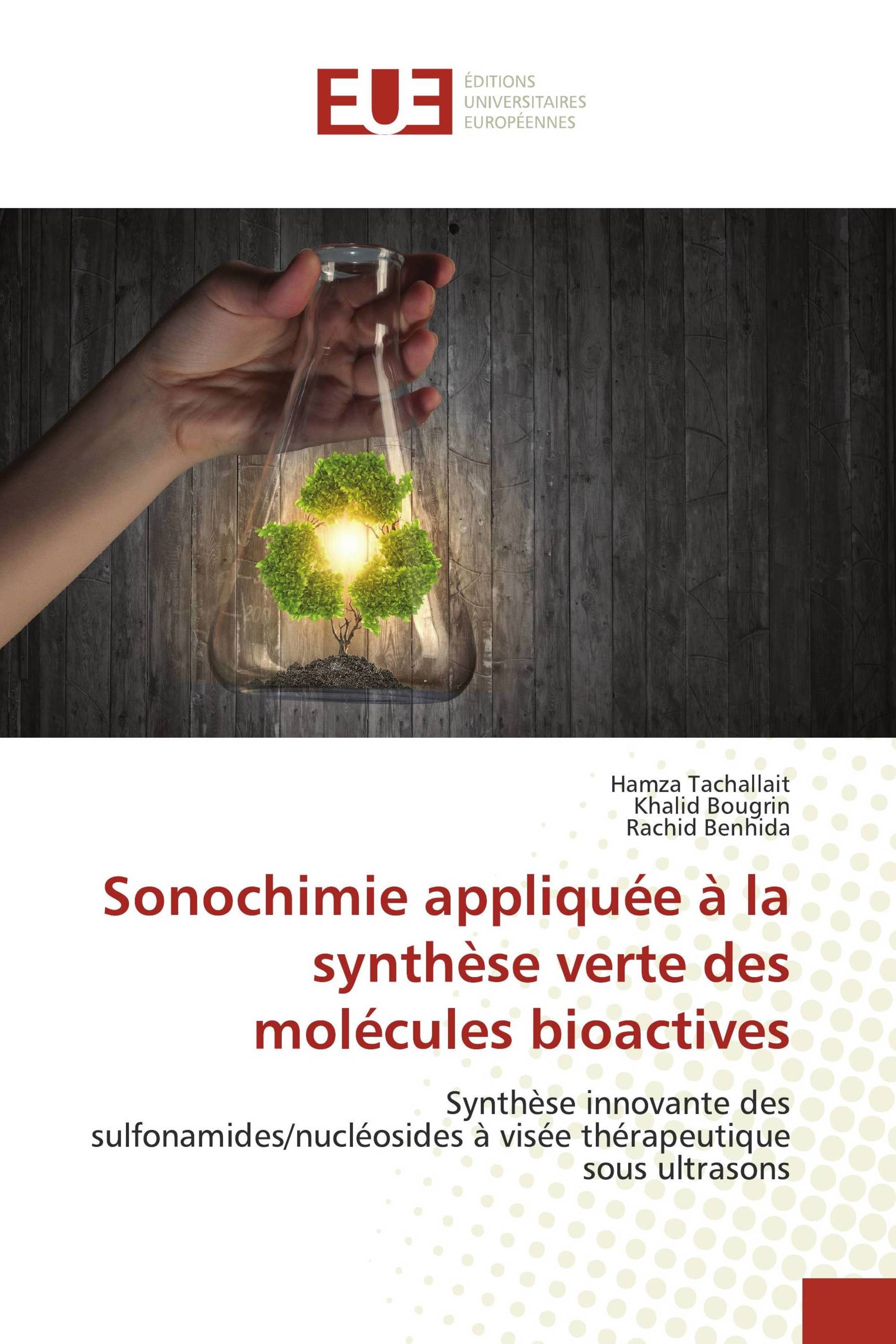 Sonochimie appliquée à la synthèse verte des molécules bioactives