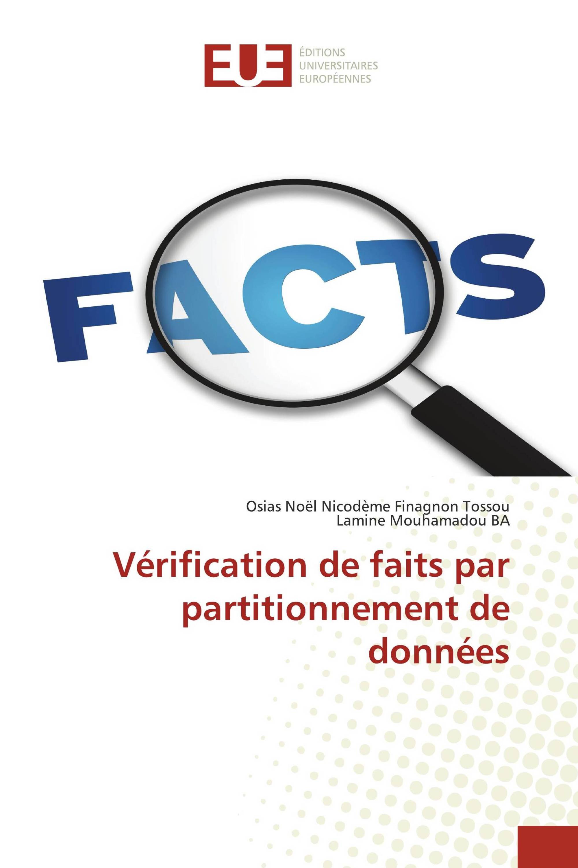 Vérification de faits par partitionnement de données