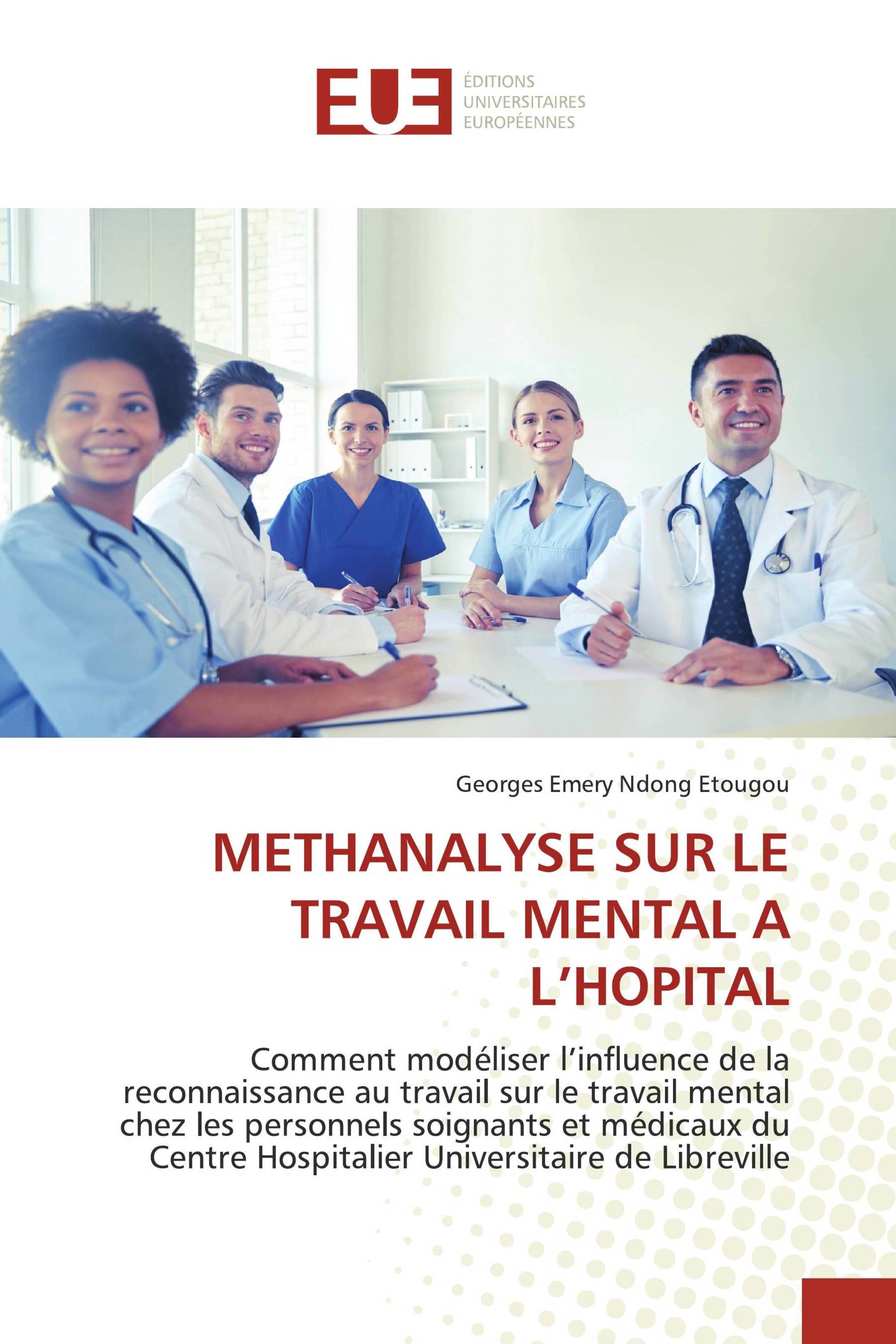 METHANALYSE SUR LE TRAVAIL MENTAL A L’HOPITAL