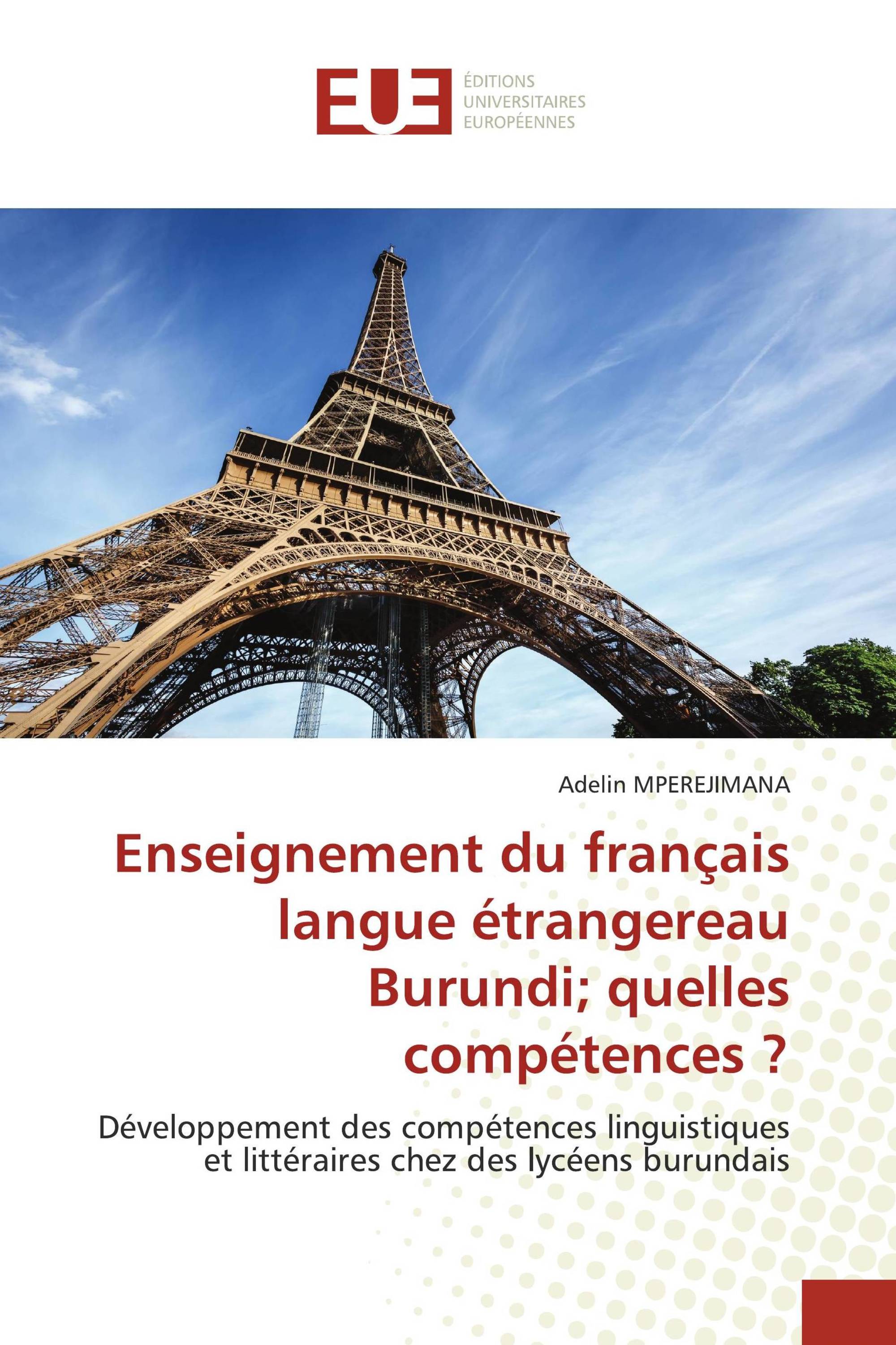 Enseignement du français langue étrangereau Burundi; quelles compétences ?