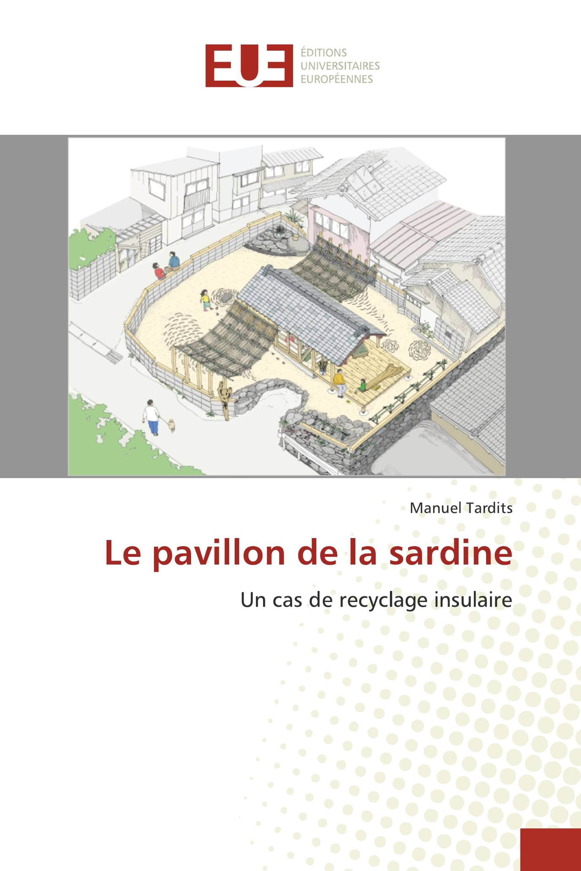 Le pavillon de la sardine