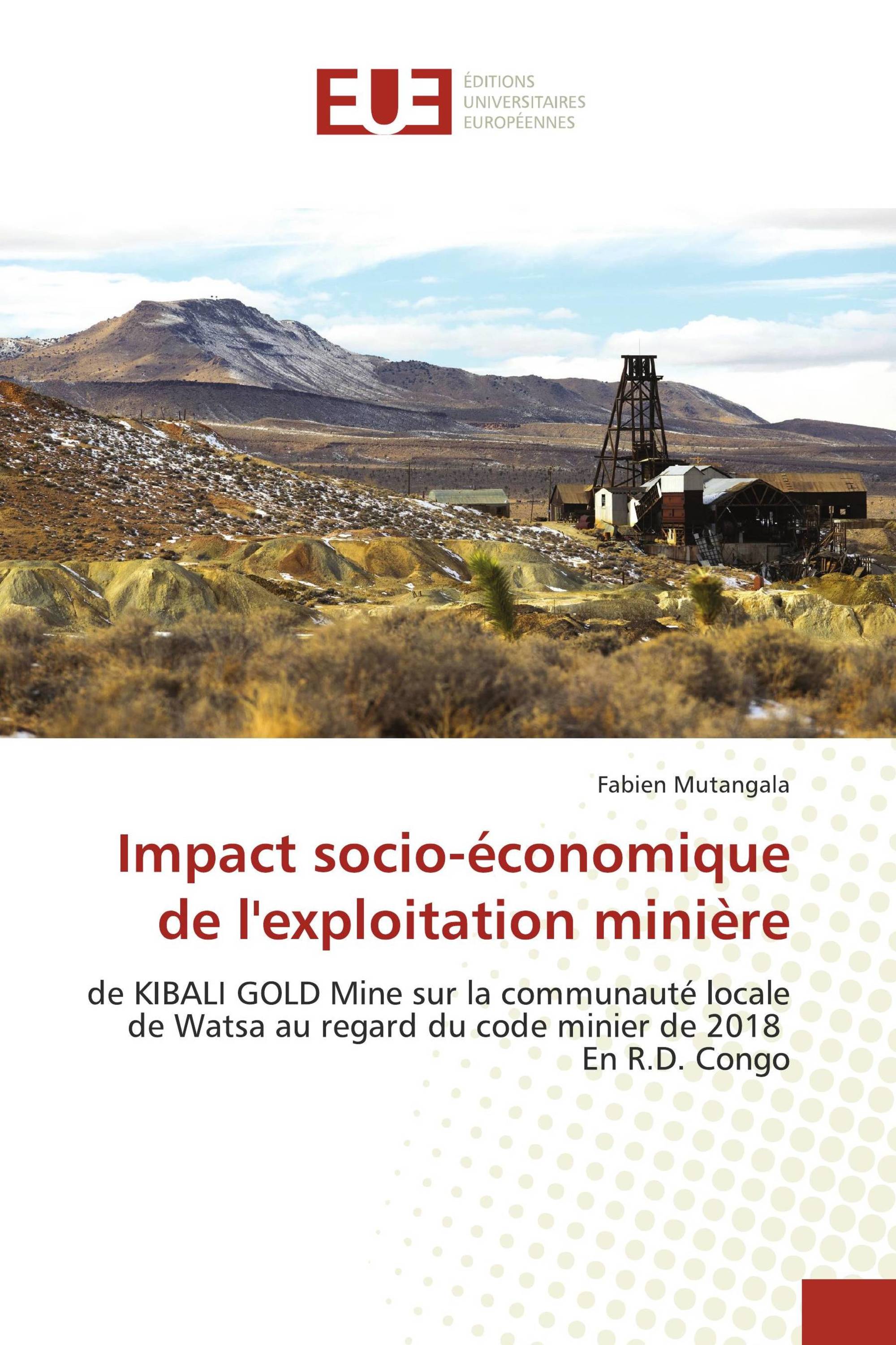 Impact socio-économique de l'exploitation minière