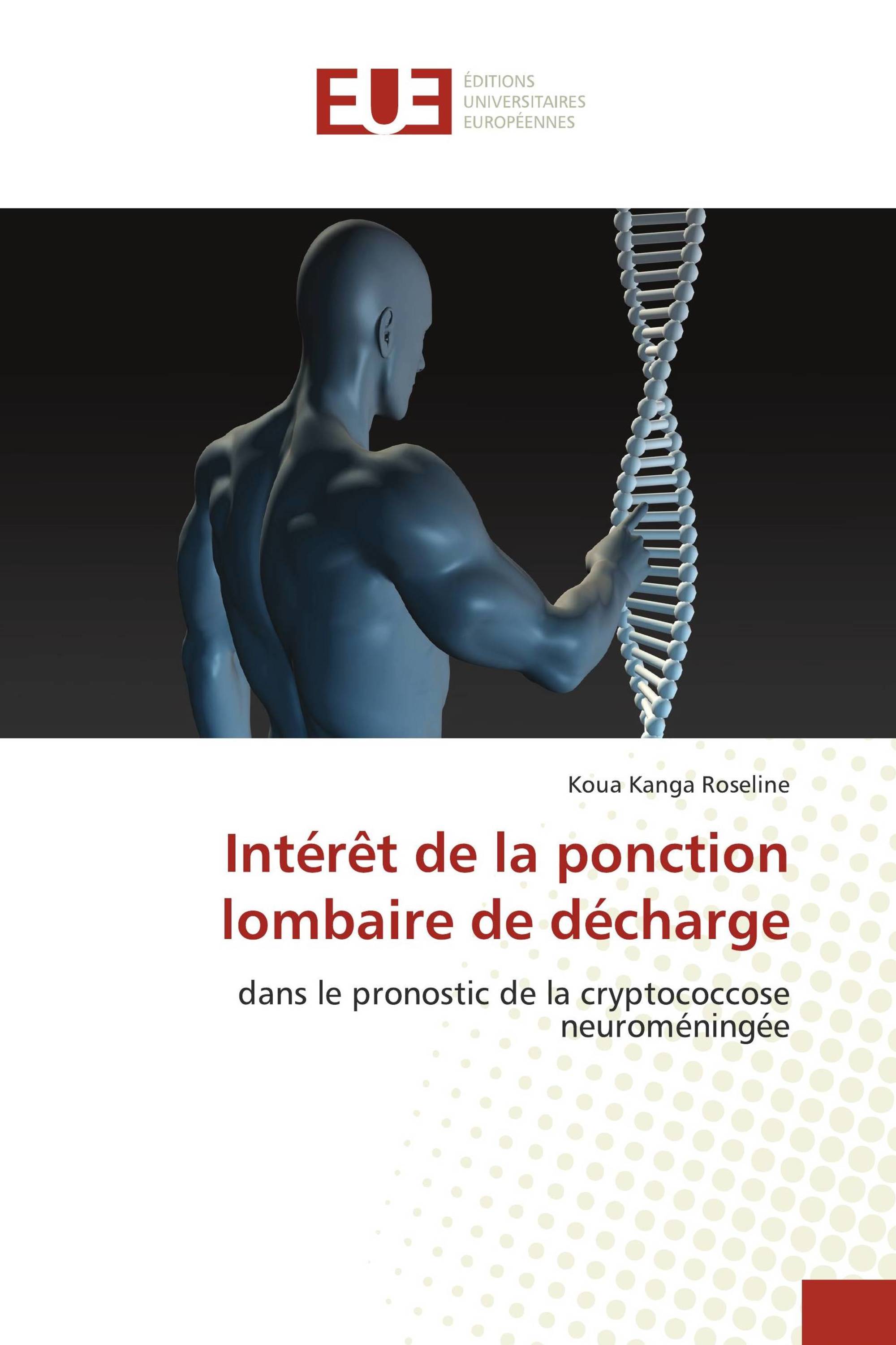 Intérêt de la ponction lombaire de décharge