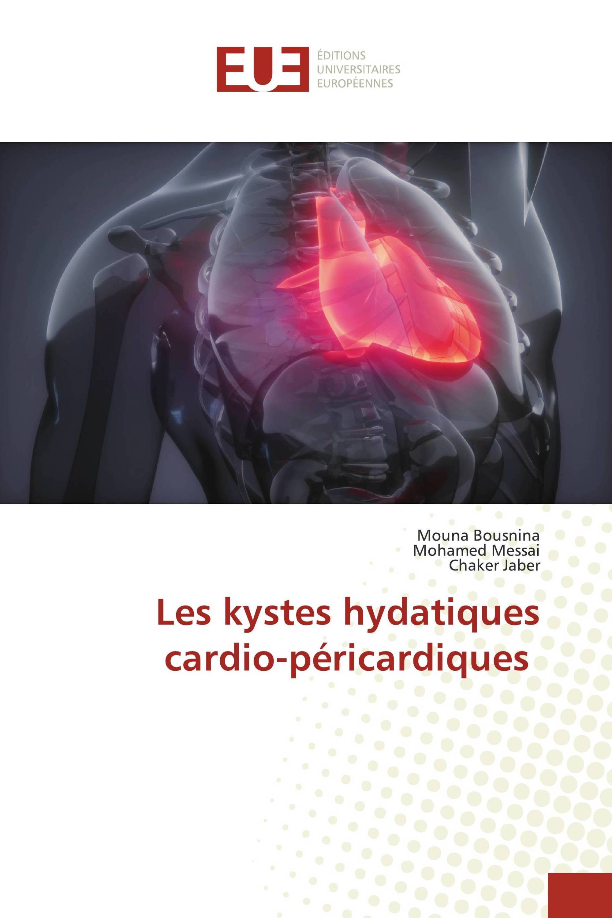 Les kystes hydatiques cardio-péricardiques