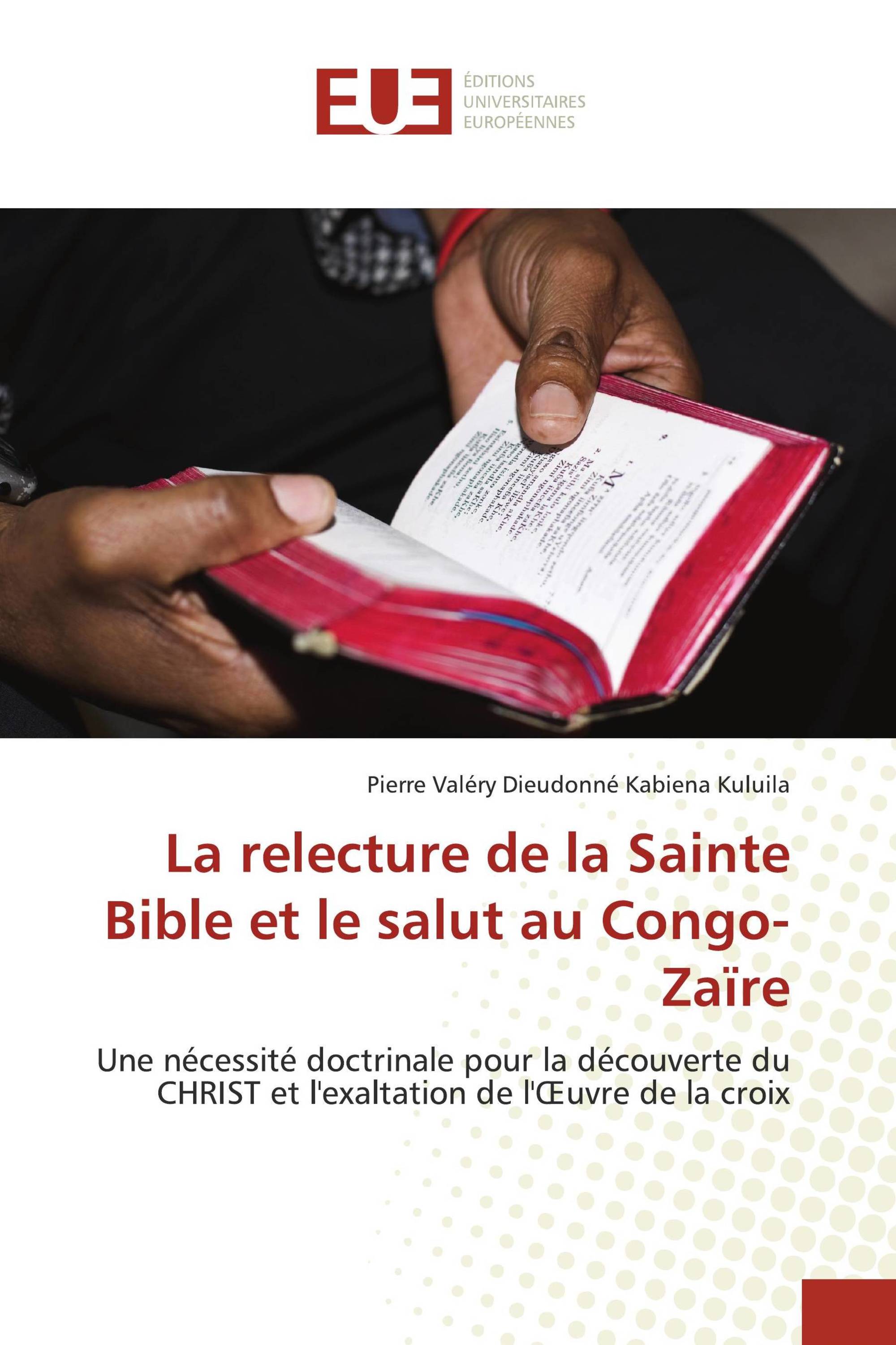 La relecture de la Sainte Bible et le salut au Congo-Zaïre