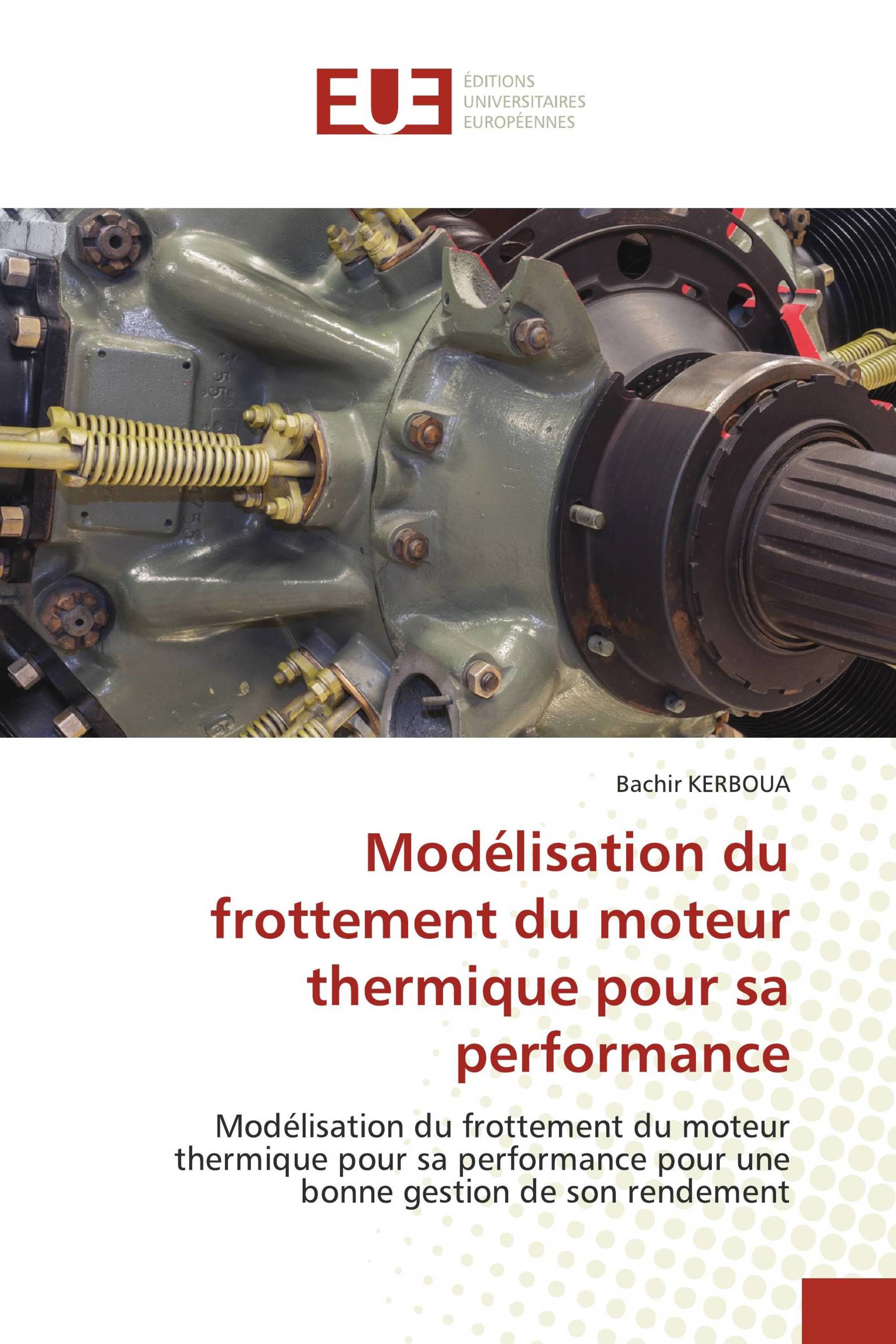 Modélisation du frottement du moteur thermique pour sa performance