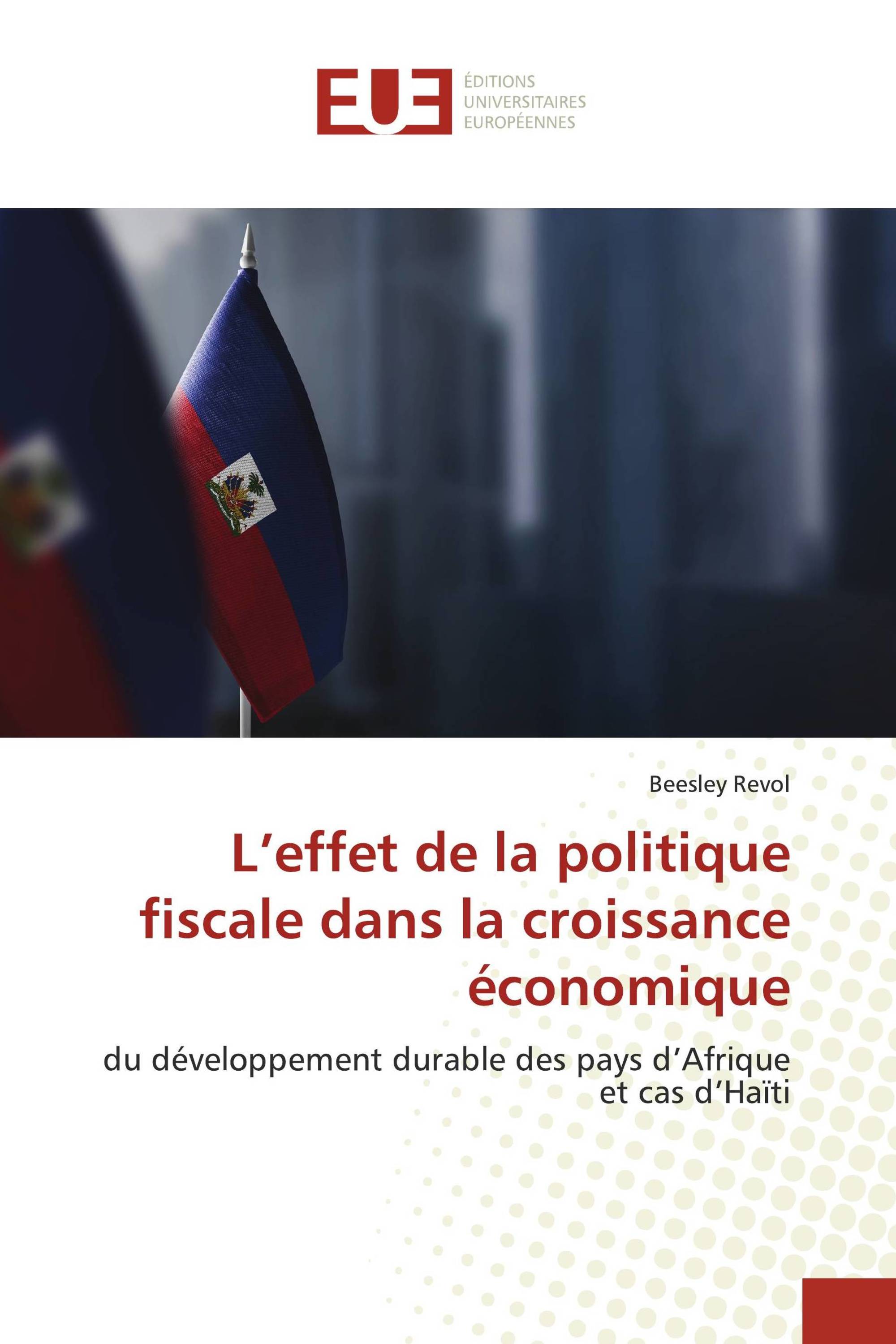 L’effet de la politique fiscale dans la croissance économique