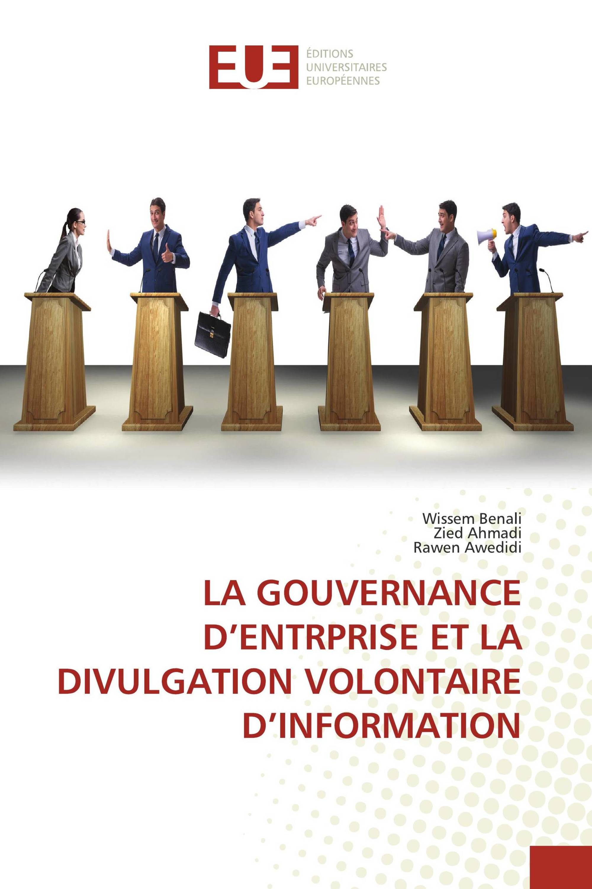 LA GOUVERNANCE D’ENTRPRISE ET LA DIVULGATION VOLONTAIRE D’INFORMATION