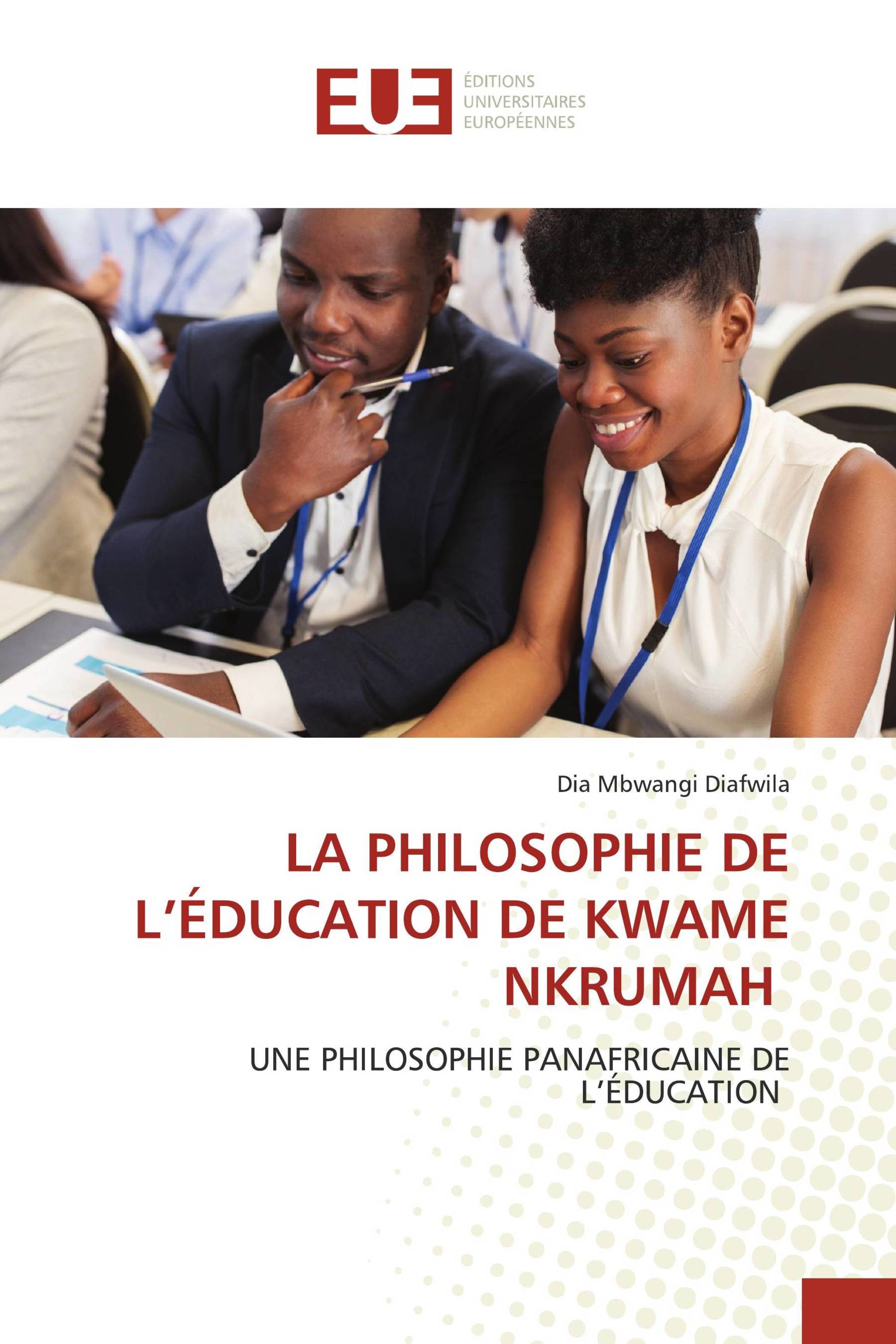 LA PHILOSOPHIE DE L’ÉDUCATION DE KWAME NKRUMAH