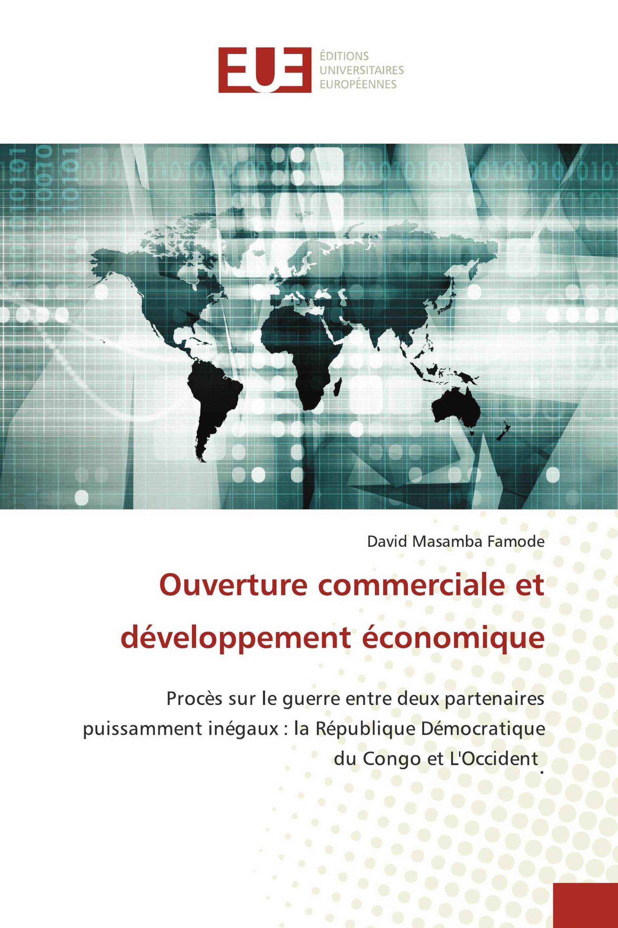 Ouverture commerciale et développement économique