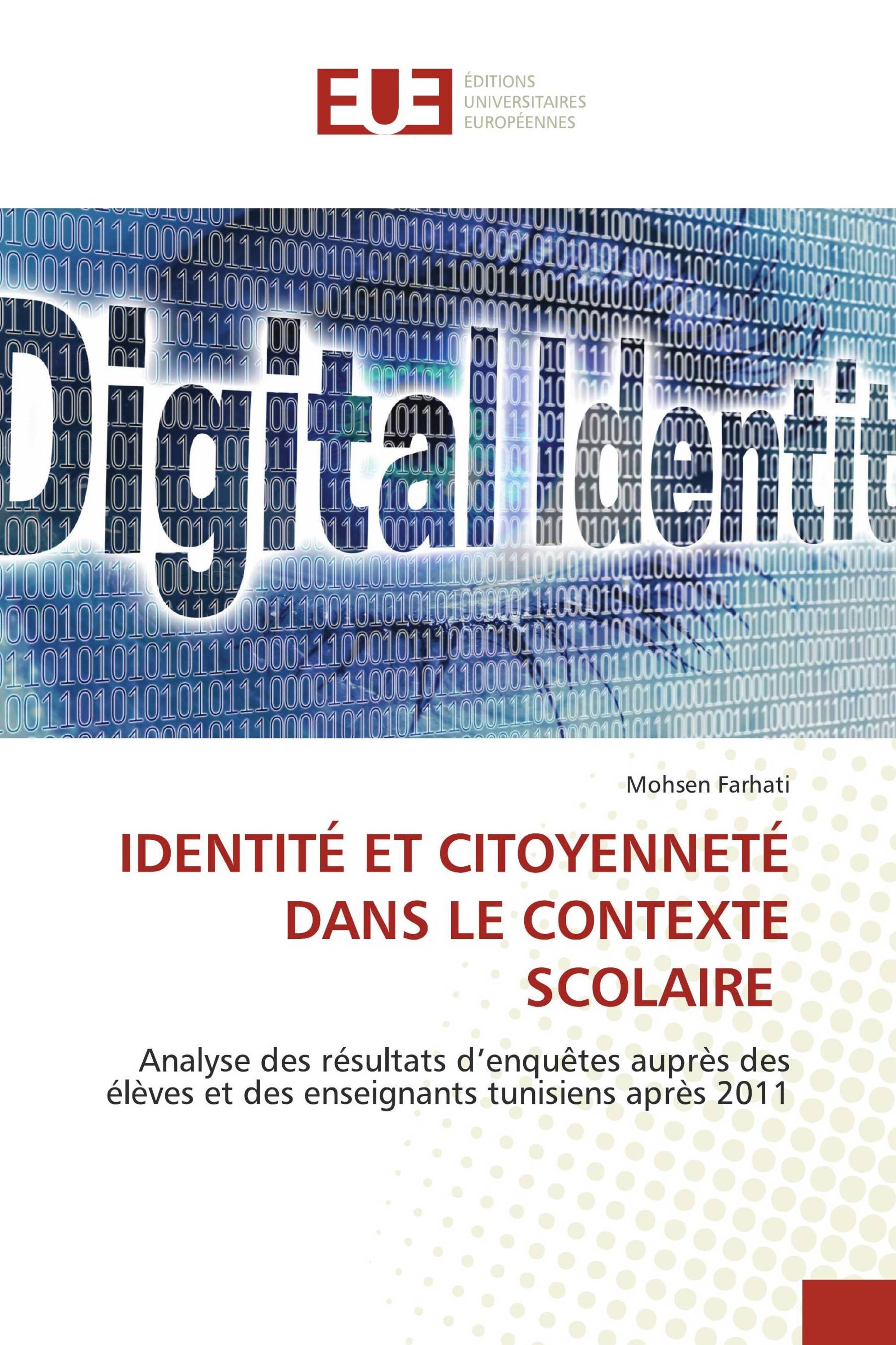 IDENTITÉ ET CITOYENNETÉ DANS LE CONTEXTE SCOLAIRE