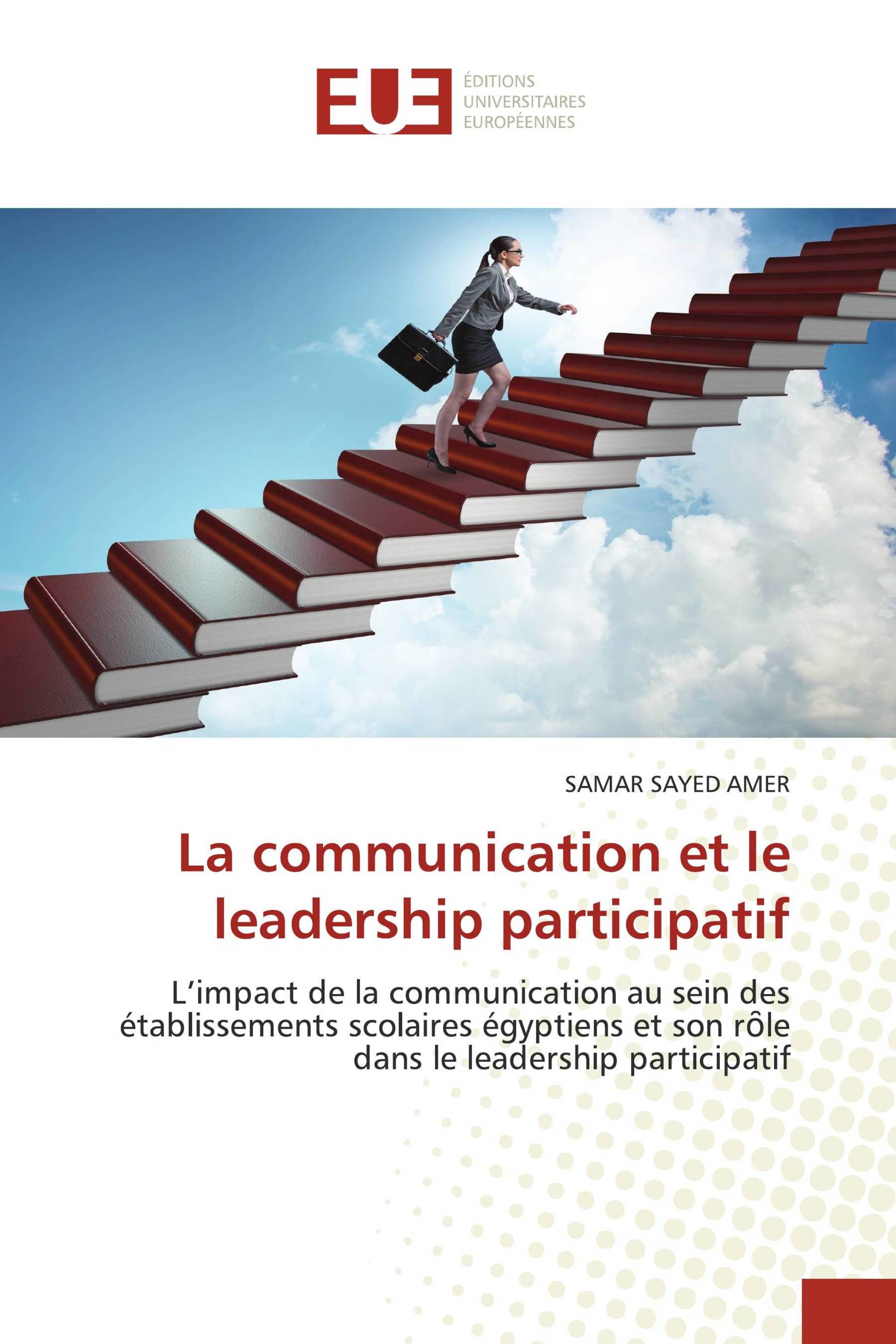 La communication et le leadership participatif