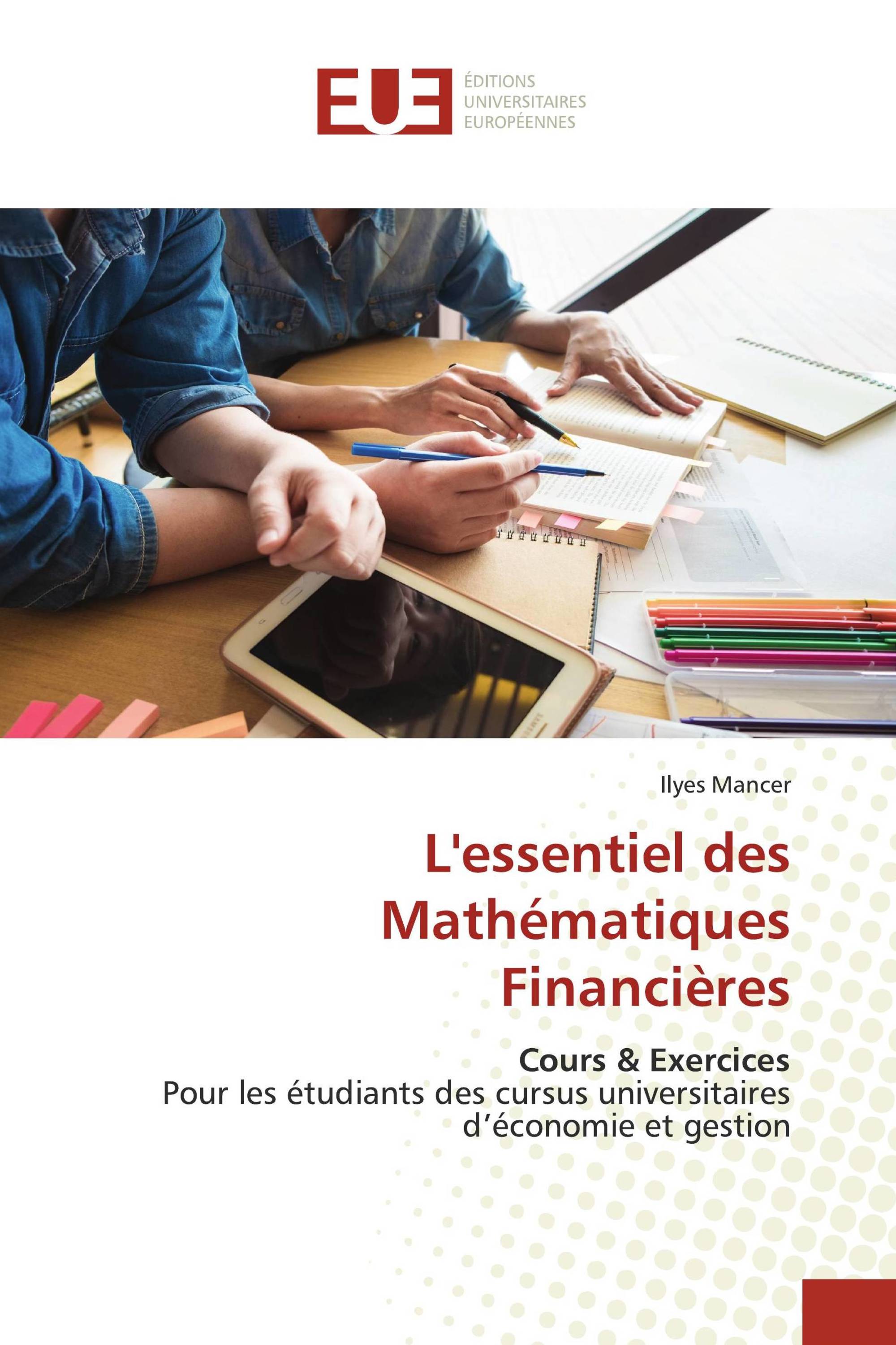 L'essentiel des Mathématiques Financières