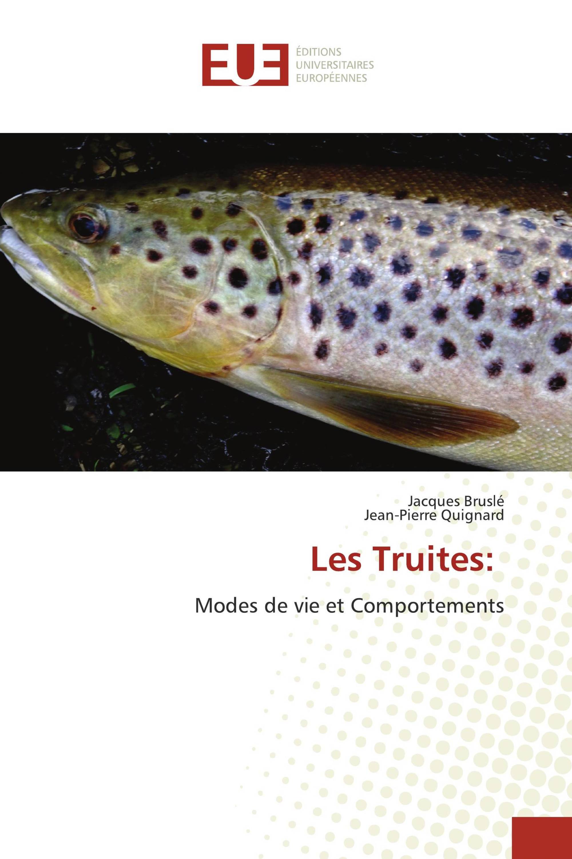 Les Truites: