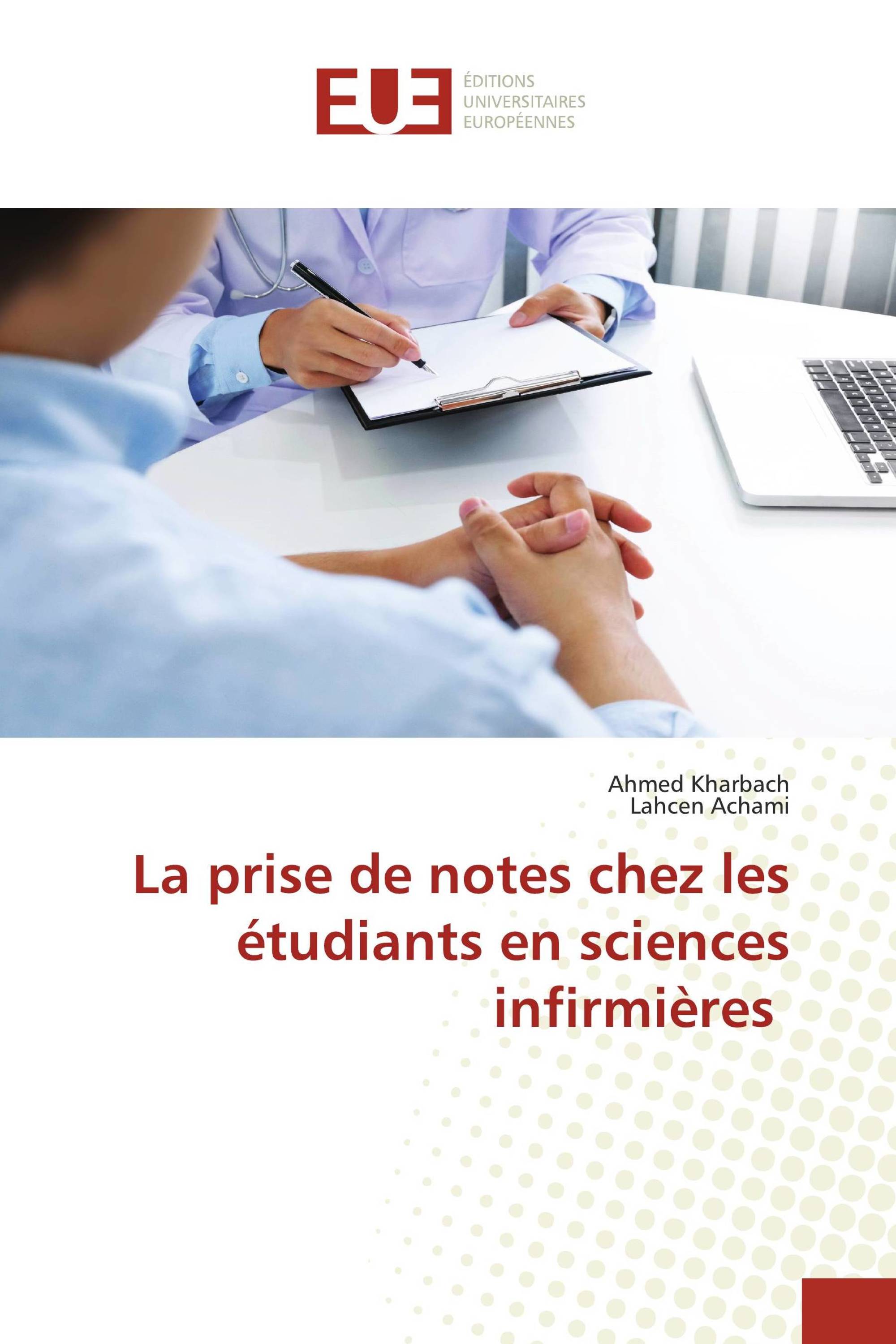 La prise de notes chez les étudiants en sciences infirmières