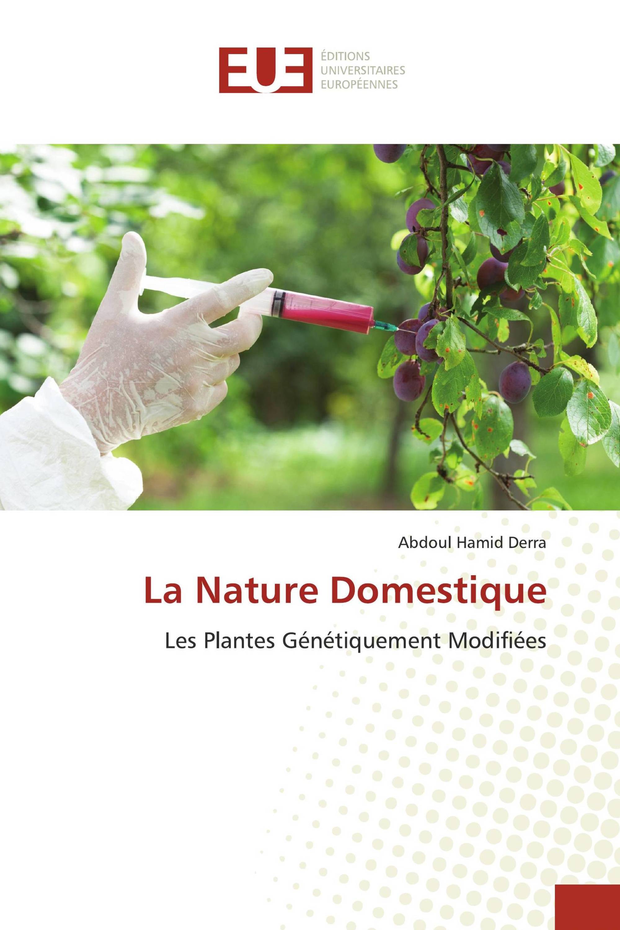 La Nature Domestique