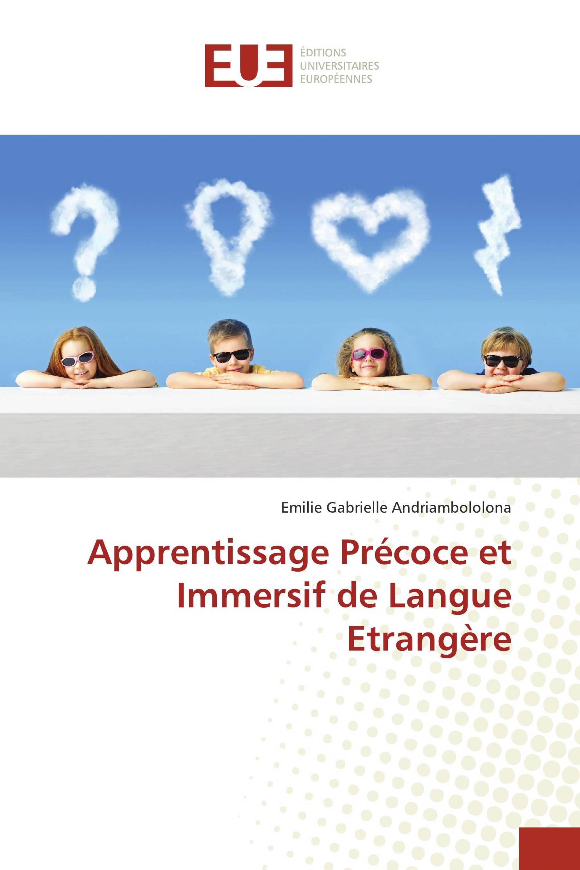 Apprentissage Précoce et Immersif de Langue Etrangère