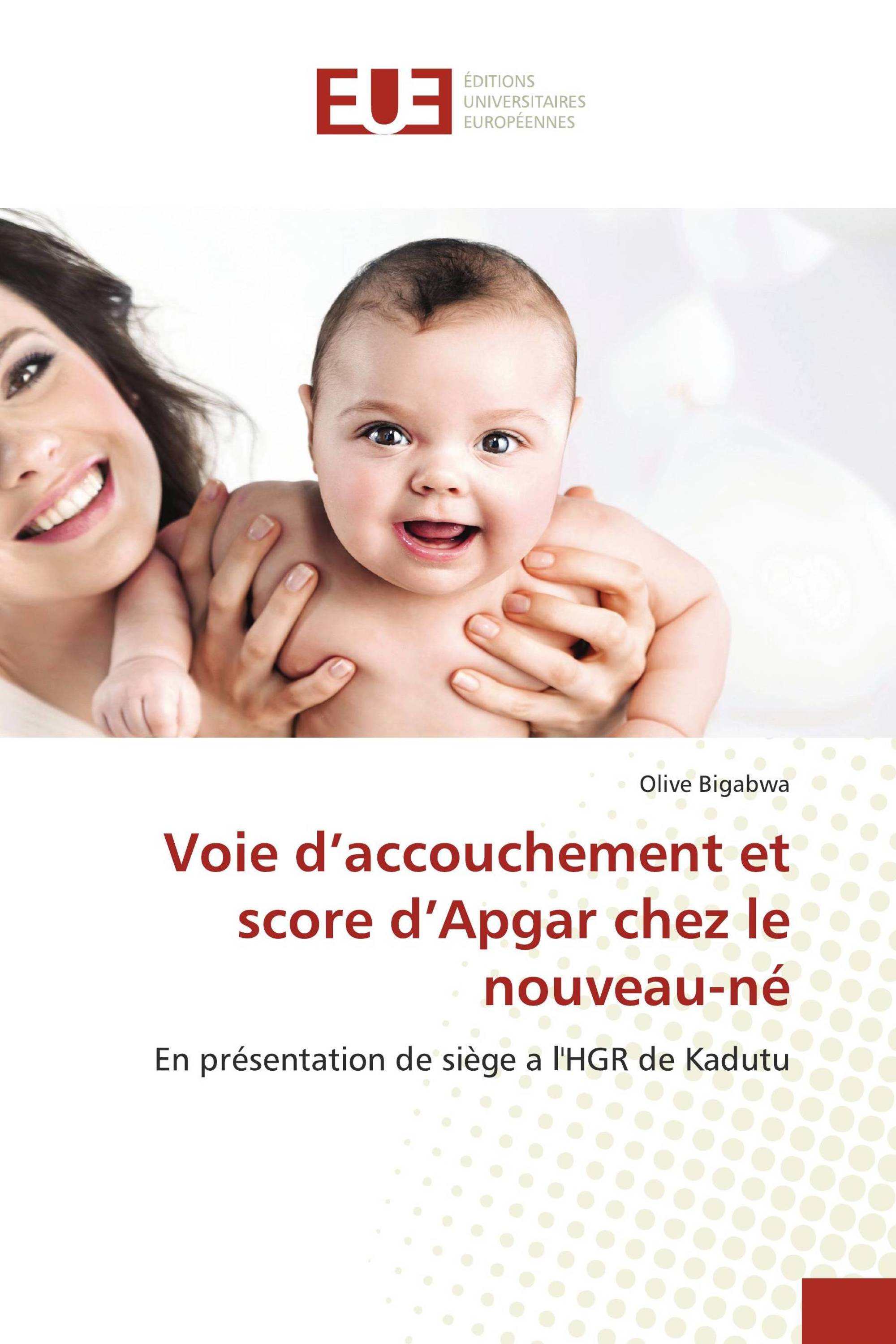 Voie d’accouchement et score d’Apgar chez le nouveau-né