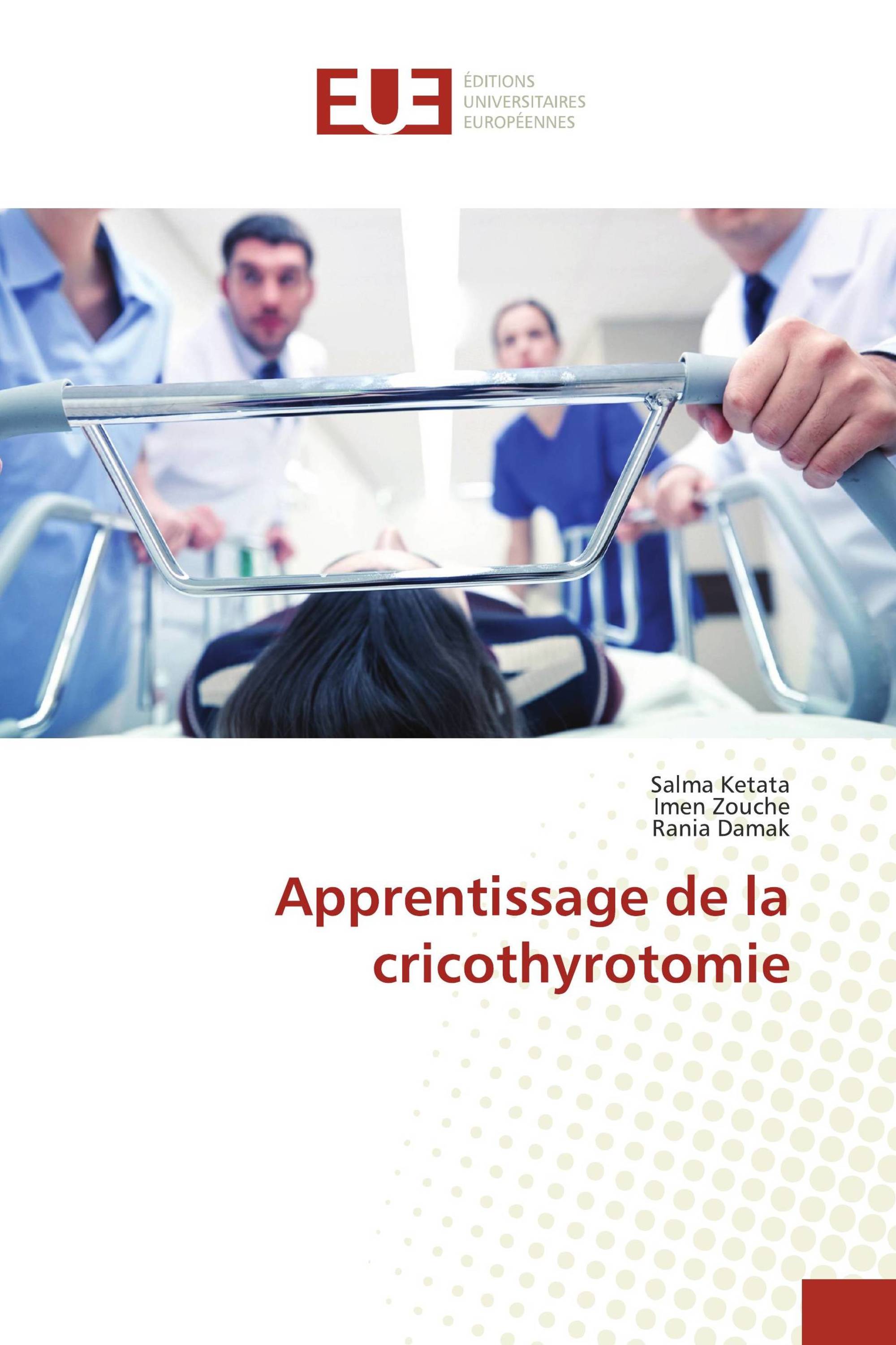 Apprentissage de la cricothyrotomie