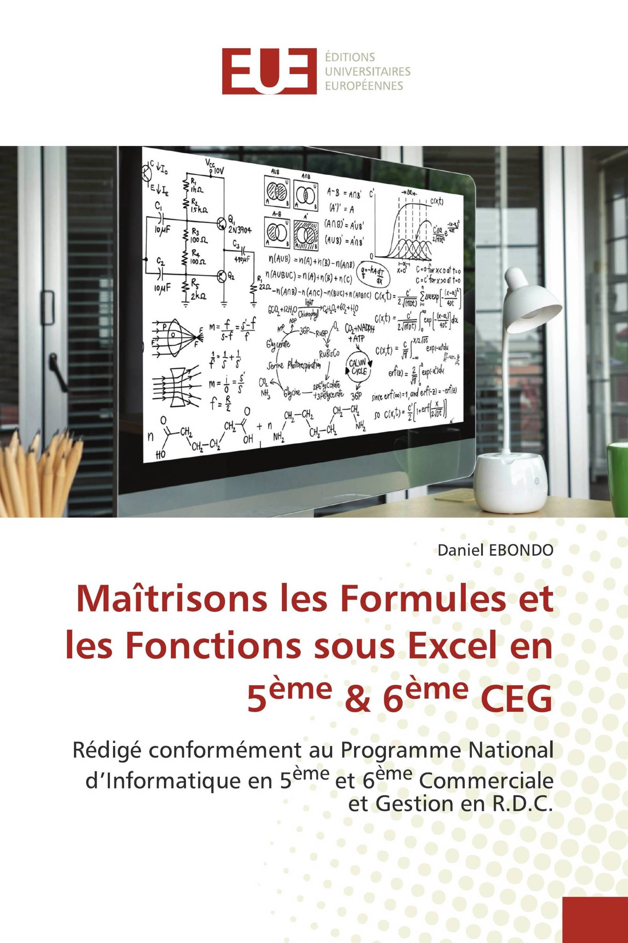 Maîtrisons les Formules et les Fonctions sous Excel en 5ème & 6ème CEG