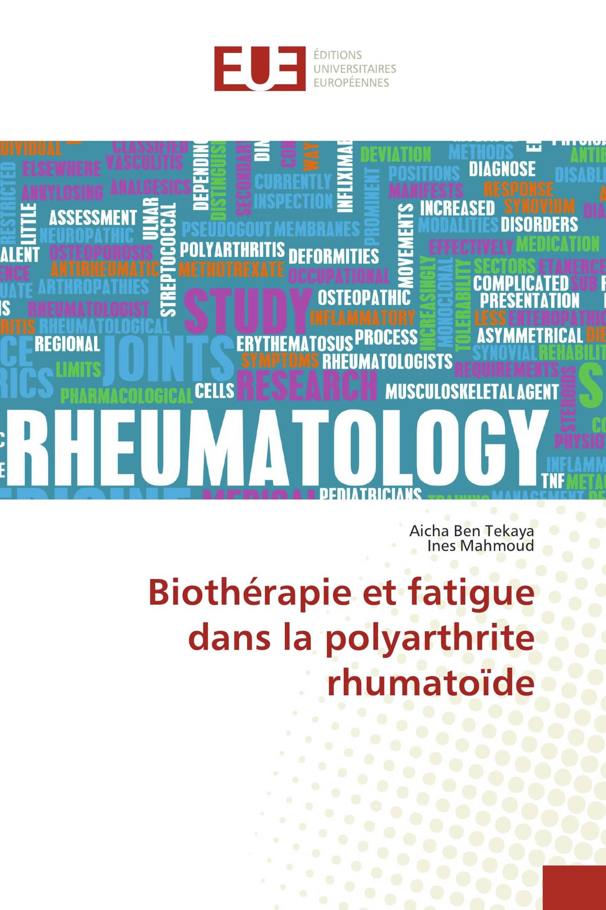 Biothérapie et fatigue dans la polyarthrite rhumatoïde