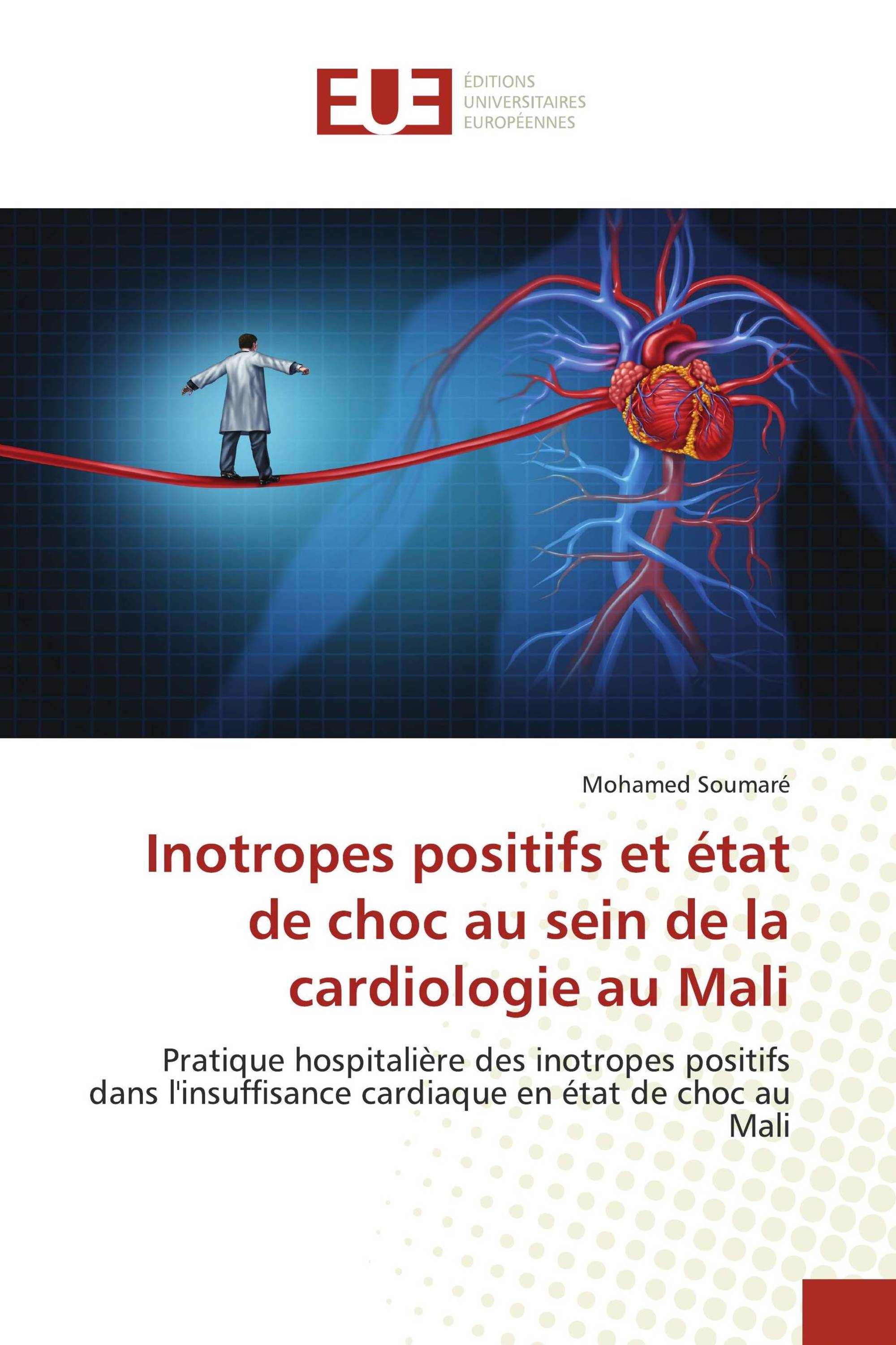 Inotropes positifs et état de choc au sein de la cardiologie au Mali