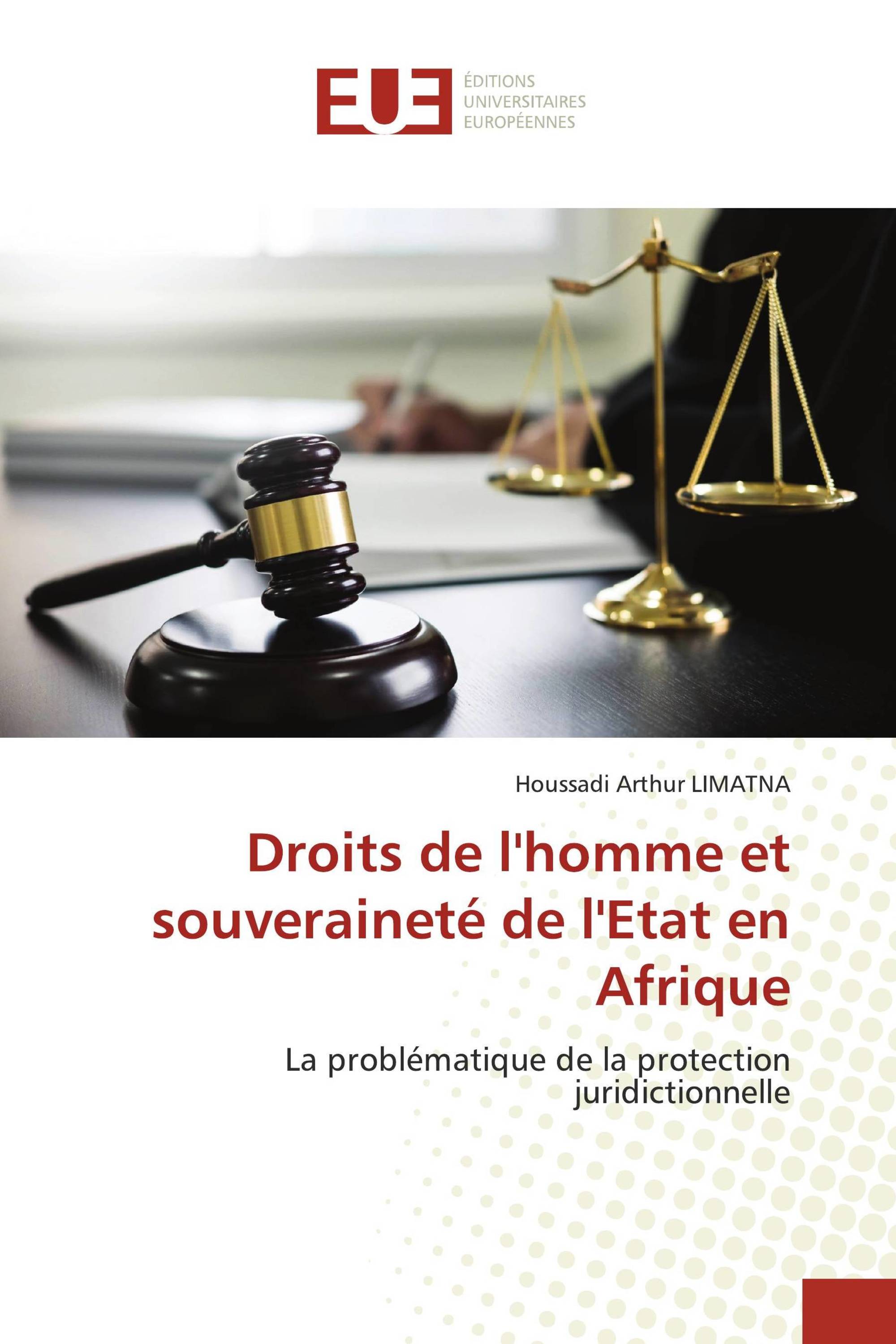 Droits de l'homme et souveraineté de l'Etat en Afrique