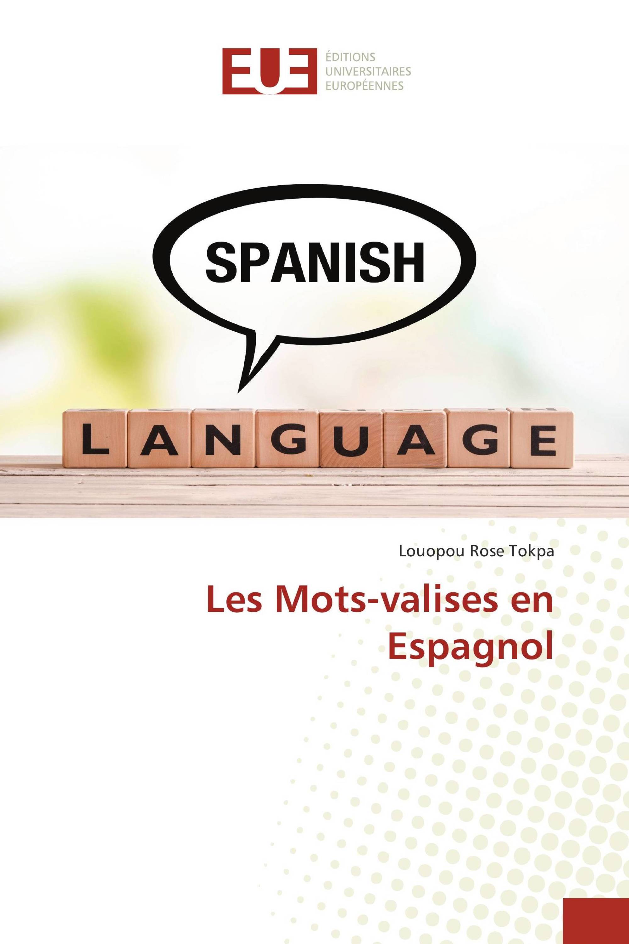 Les Mots-valises en Espagnol