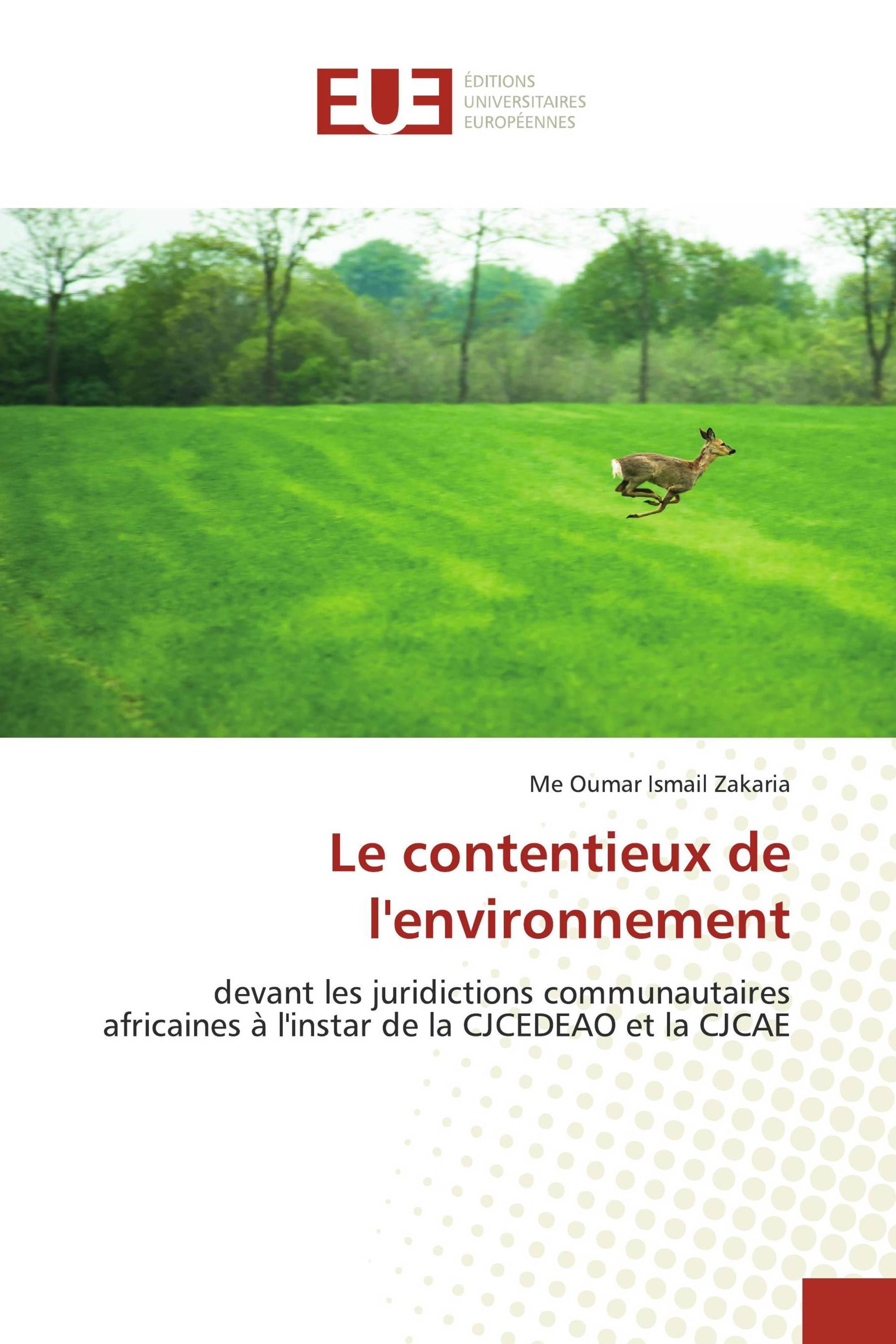 Le contentieux de l'environnement