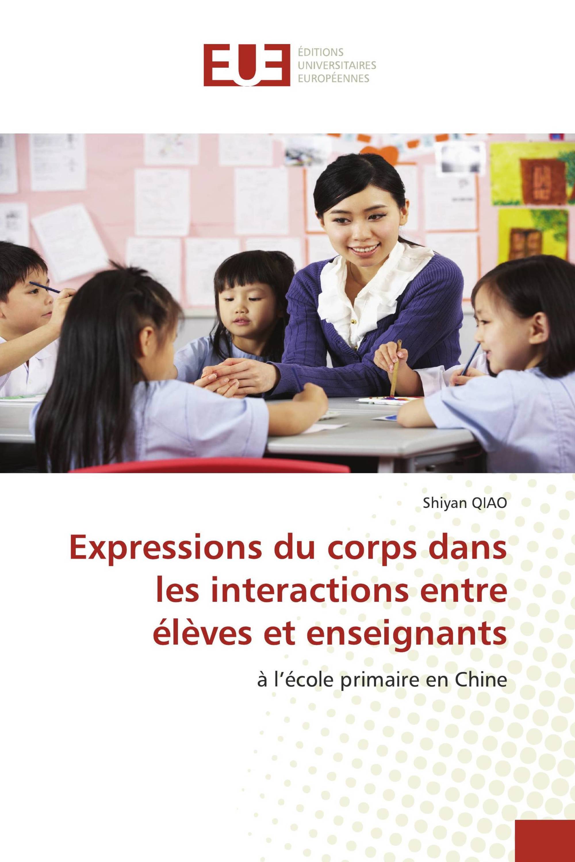 Expressions du corps dans les interactions entre élèves et enseignants