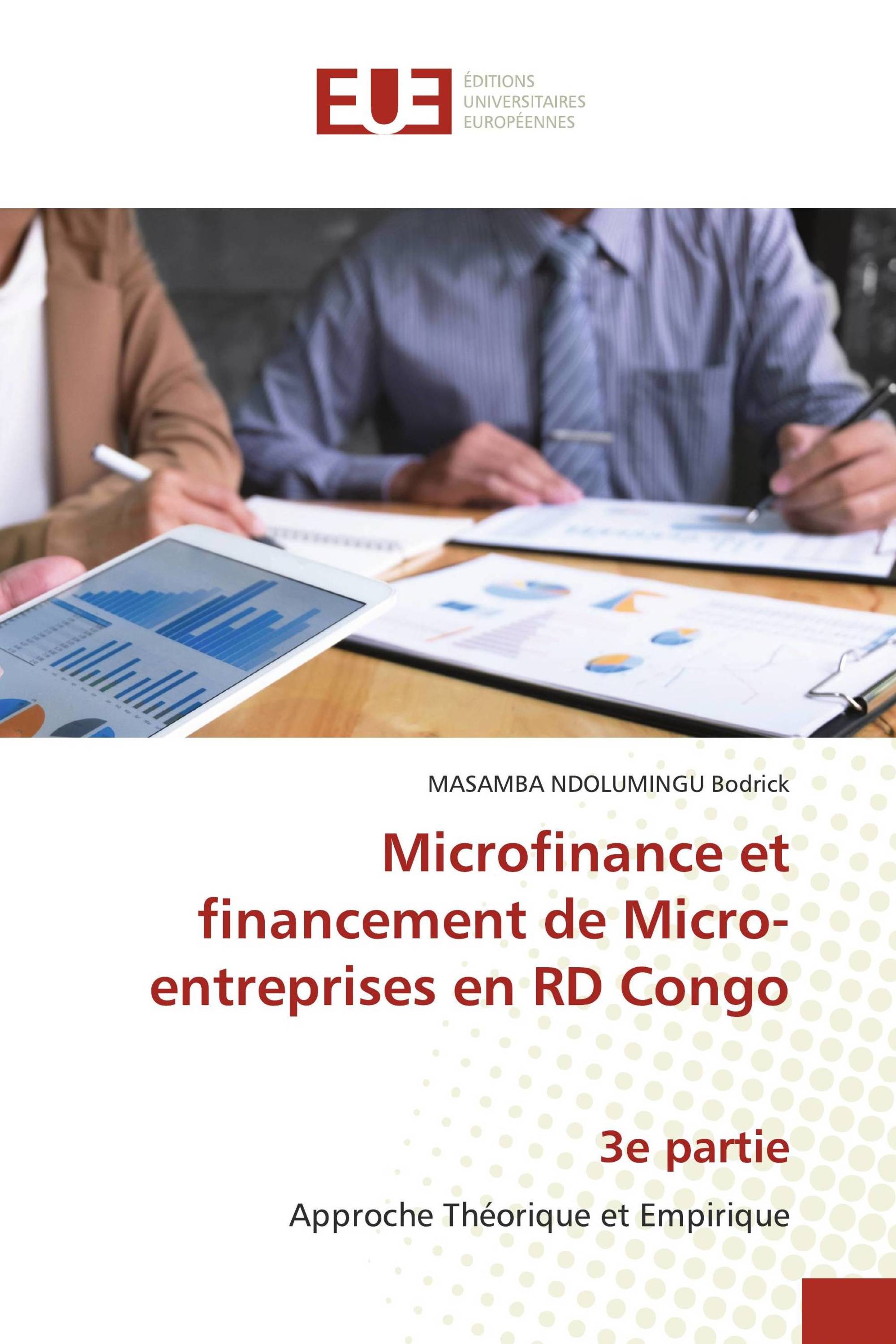 Microfinance et financement de Micro-entreprises en RD Congo 3e partie