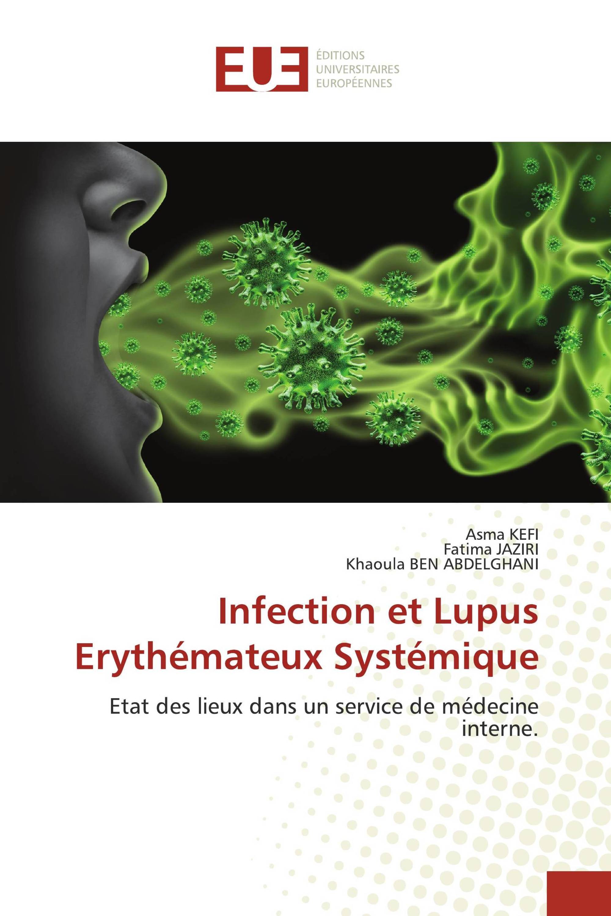 Infection et Lupus Erythémateux Systémique